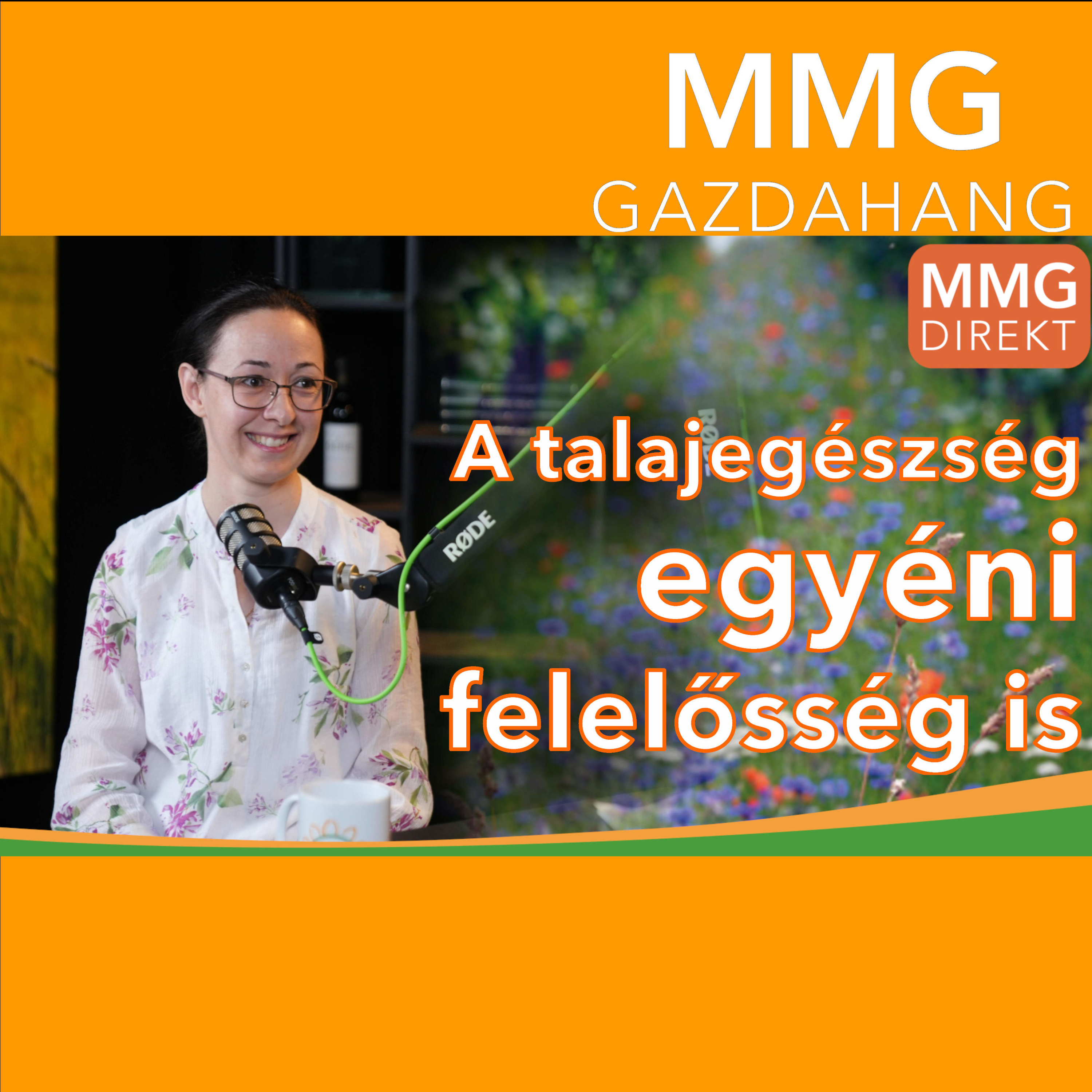 Most még van időnk lépni – a talajegészség egyéni felelősség is | Dr. Juhos Katalint, tulajdonos, Talajdiagnosztika Kft. (189)