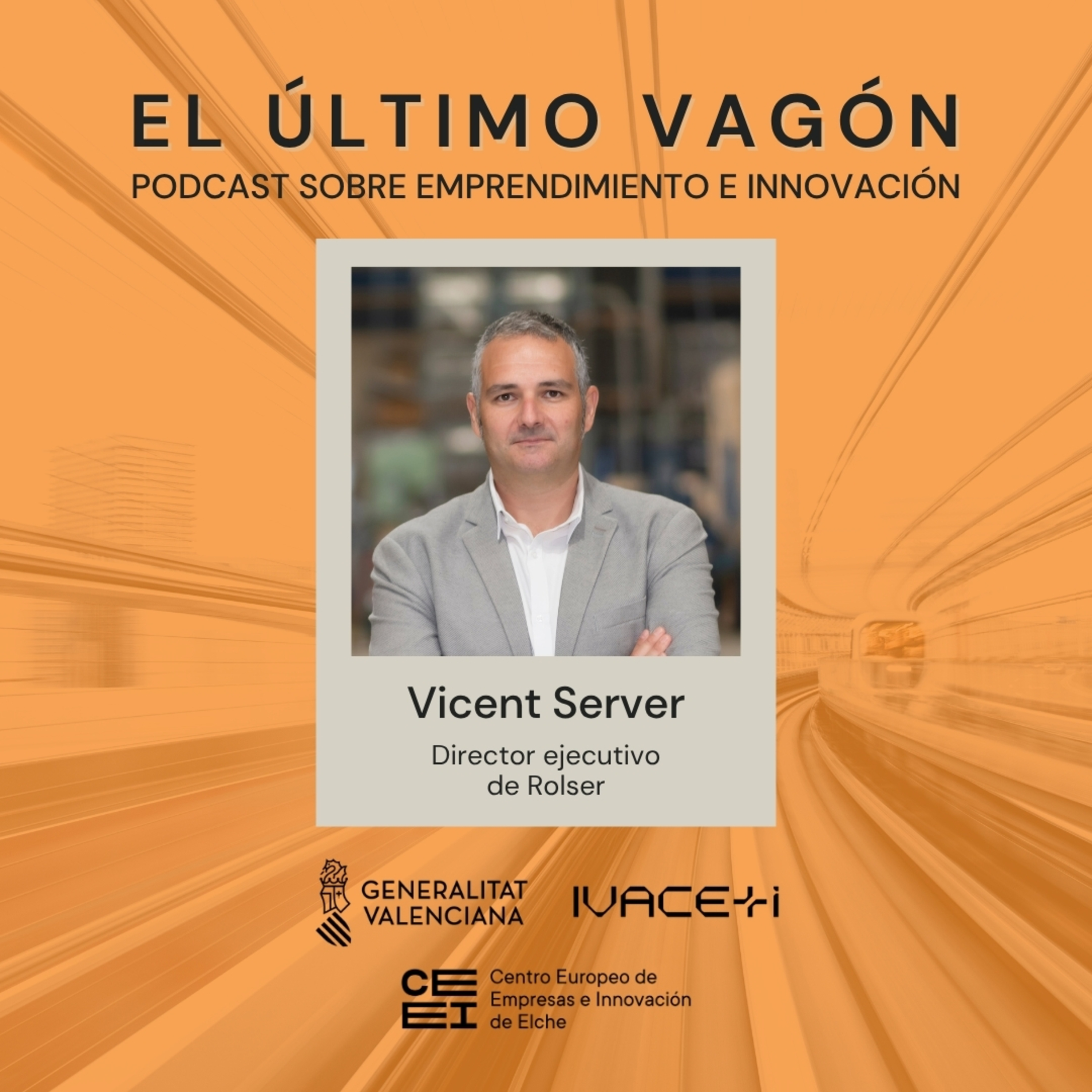 109. Entrevista a Vicent Server, director ejecutivo de Rolser