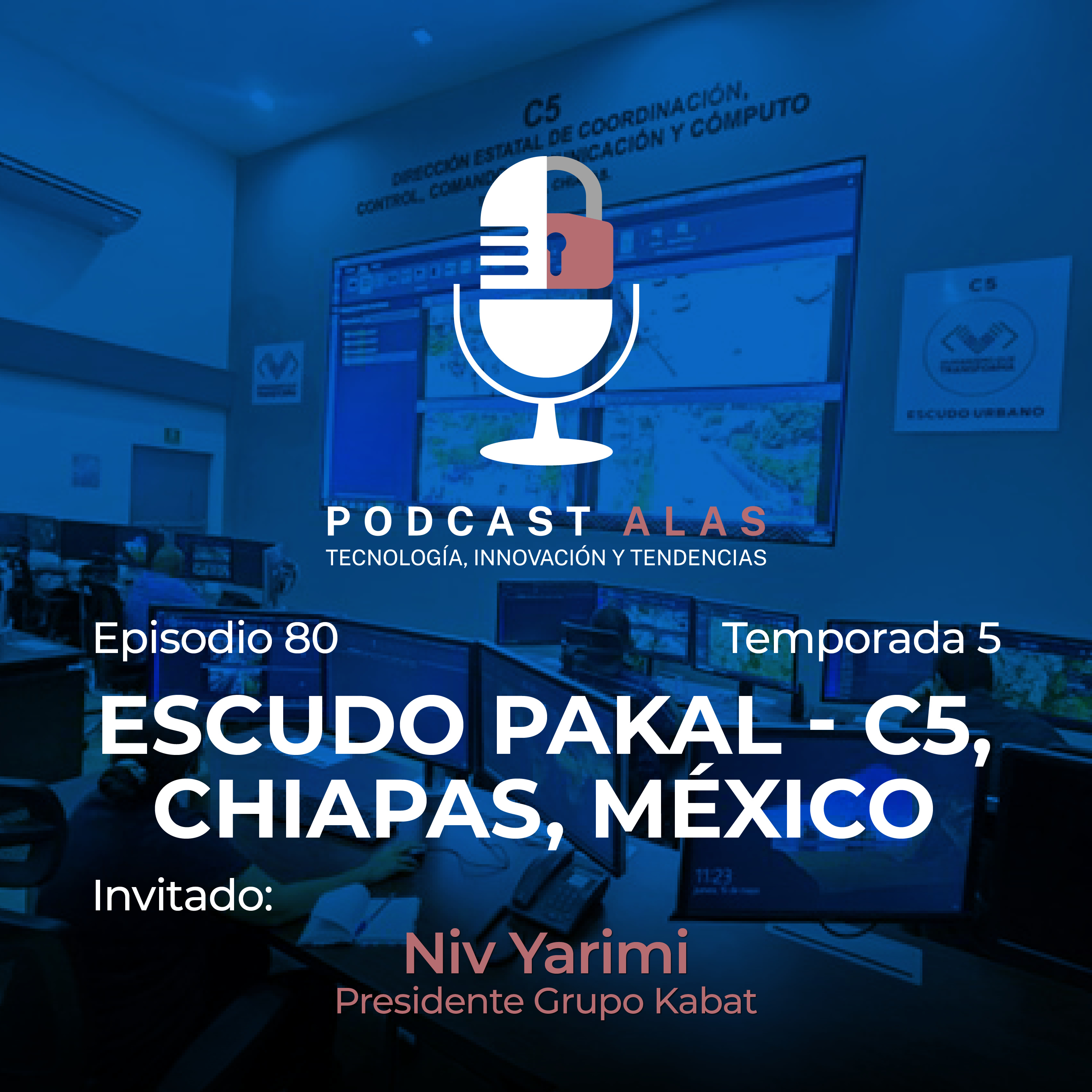 Episodio 80 - Escudo Pakal - C5, Chiapas, México episode artwork