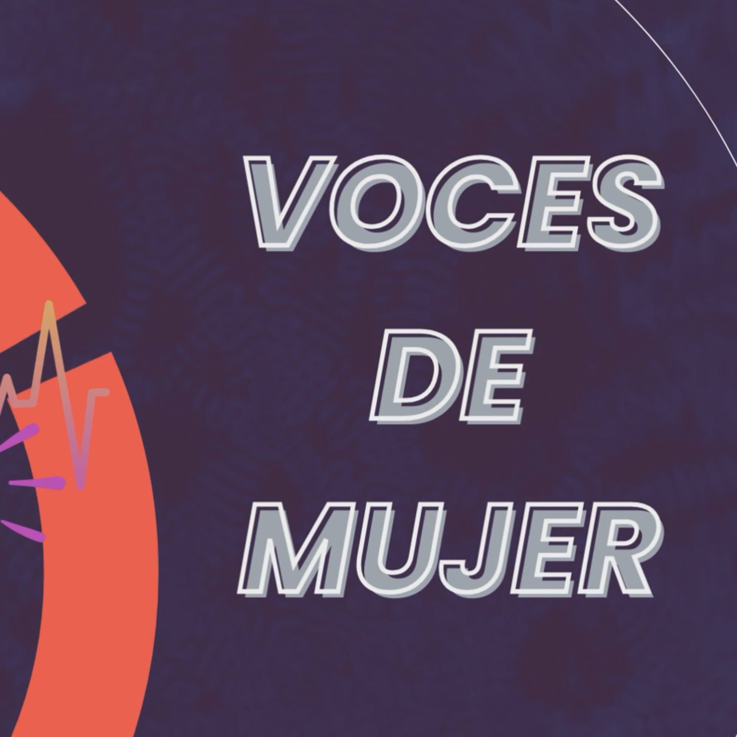  Emisión Voces de mujeres [17 de abril de 2024] - III Temporada  episode artwork