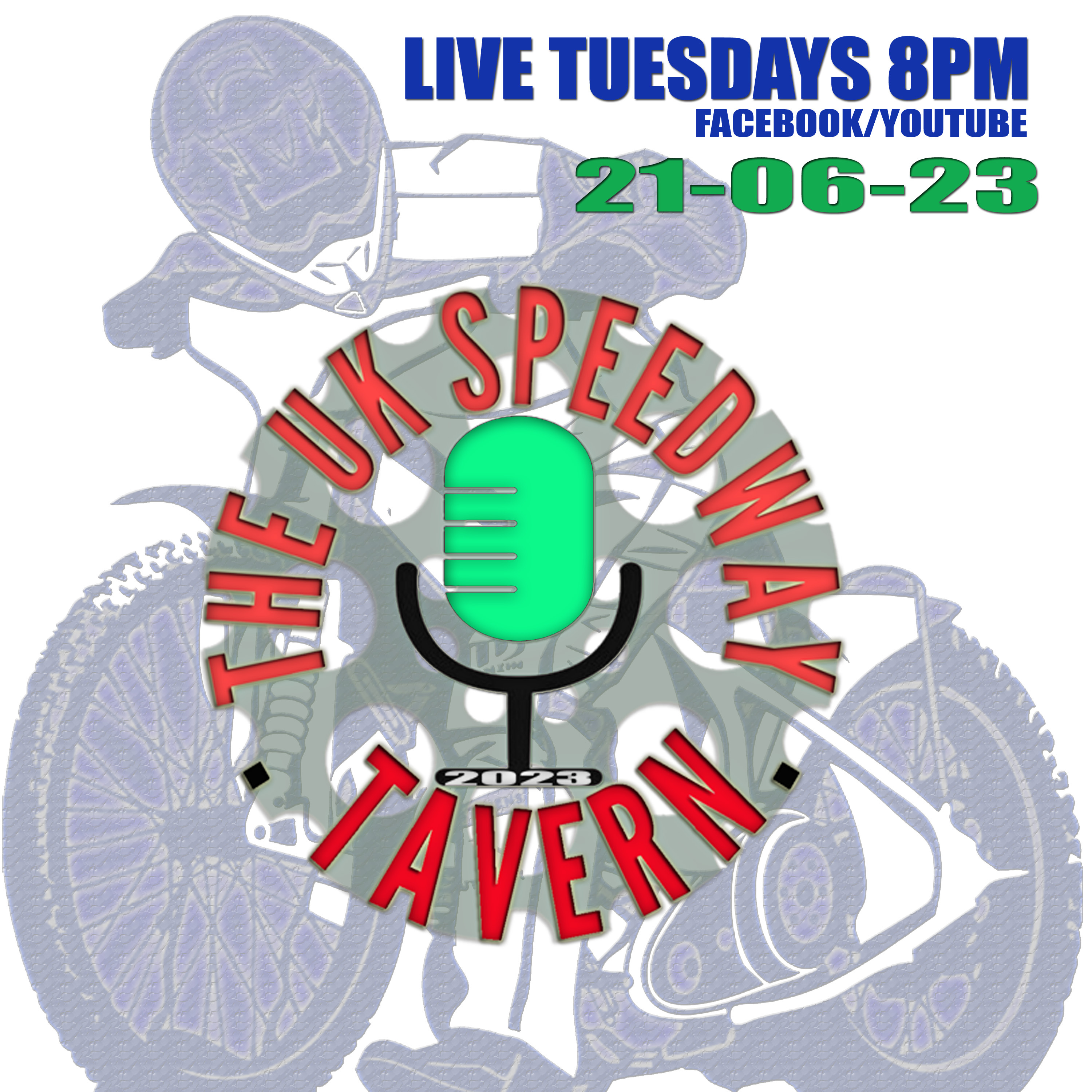 The UK Speedway Tavern Podcast 21-06-23