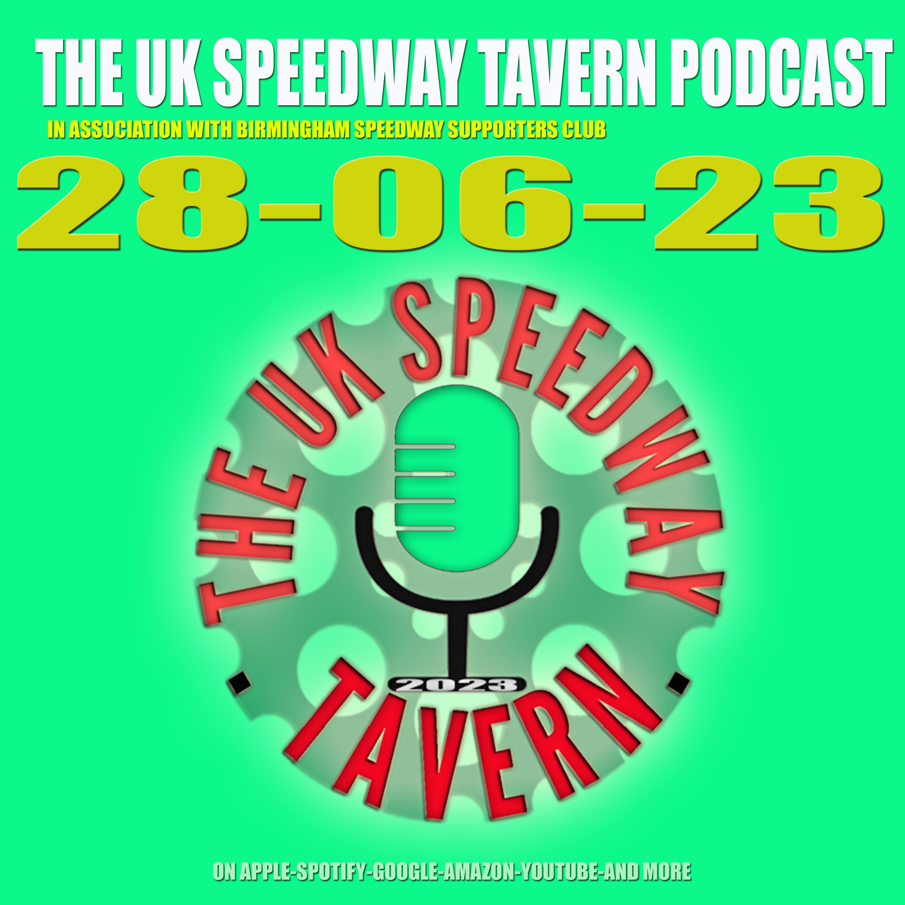 The UK Speedway Tavern Podcast 28-06-23