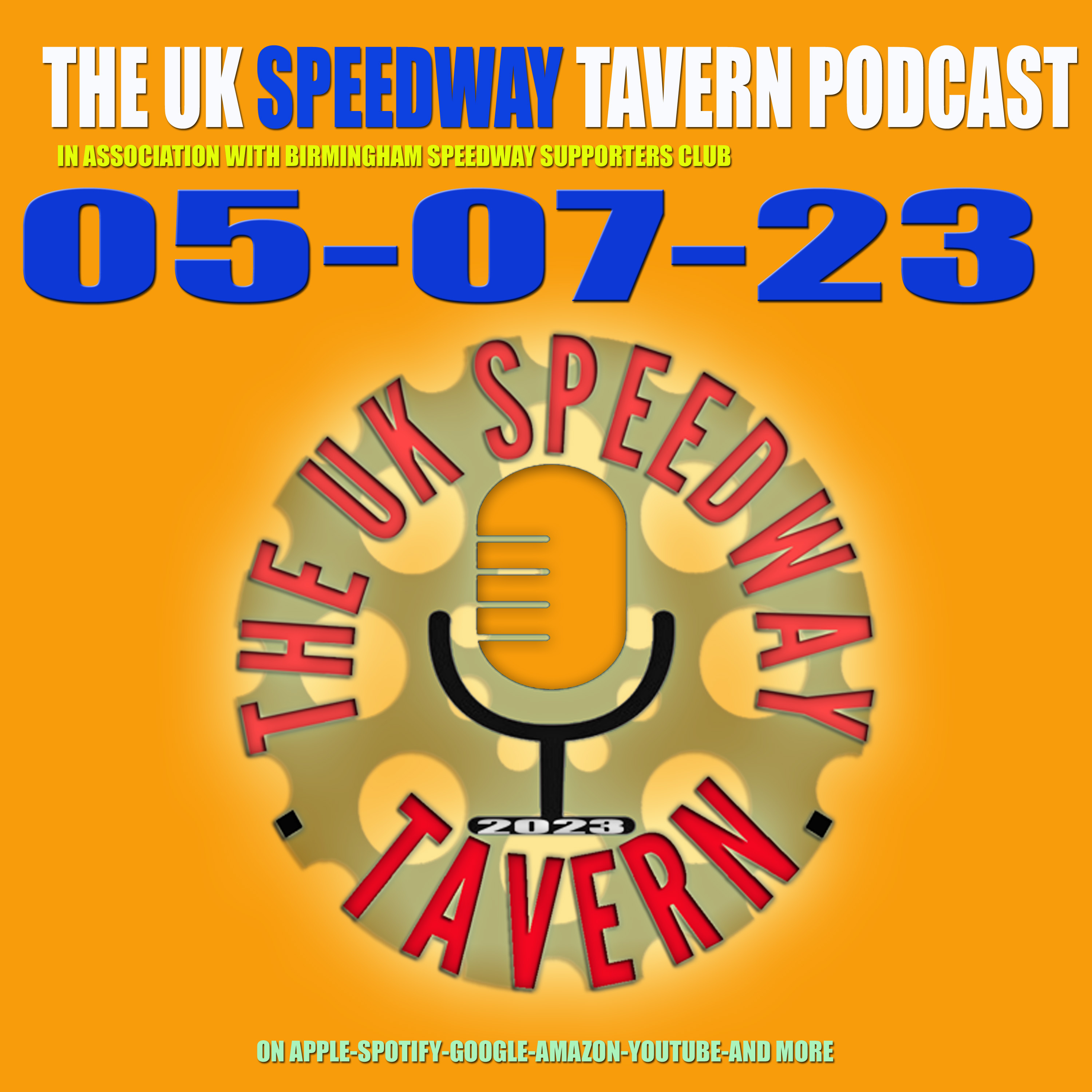 The UK Speedway Tavern Podcast 05-07-23