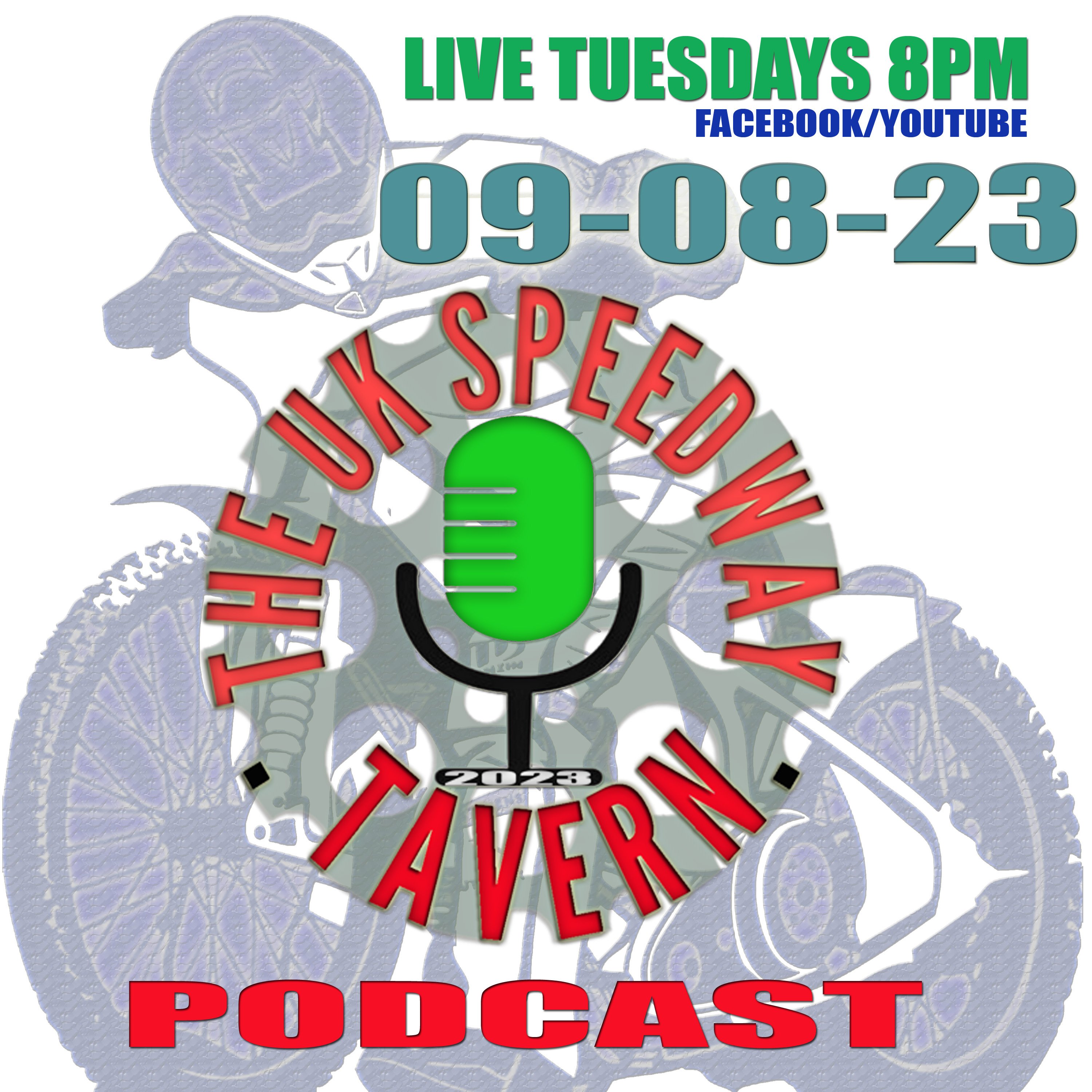 UK Speedway Tavern Podcast 09-08-23