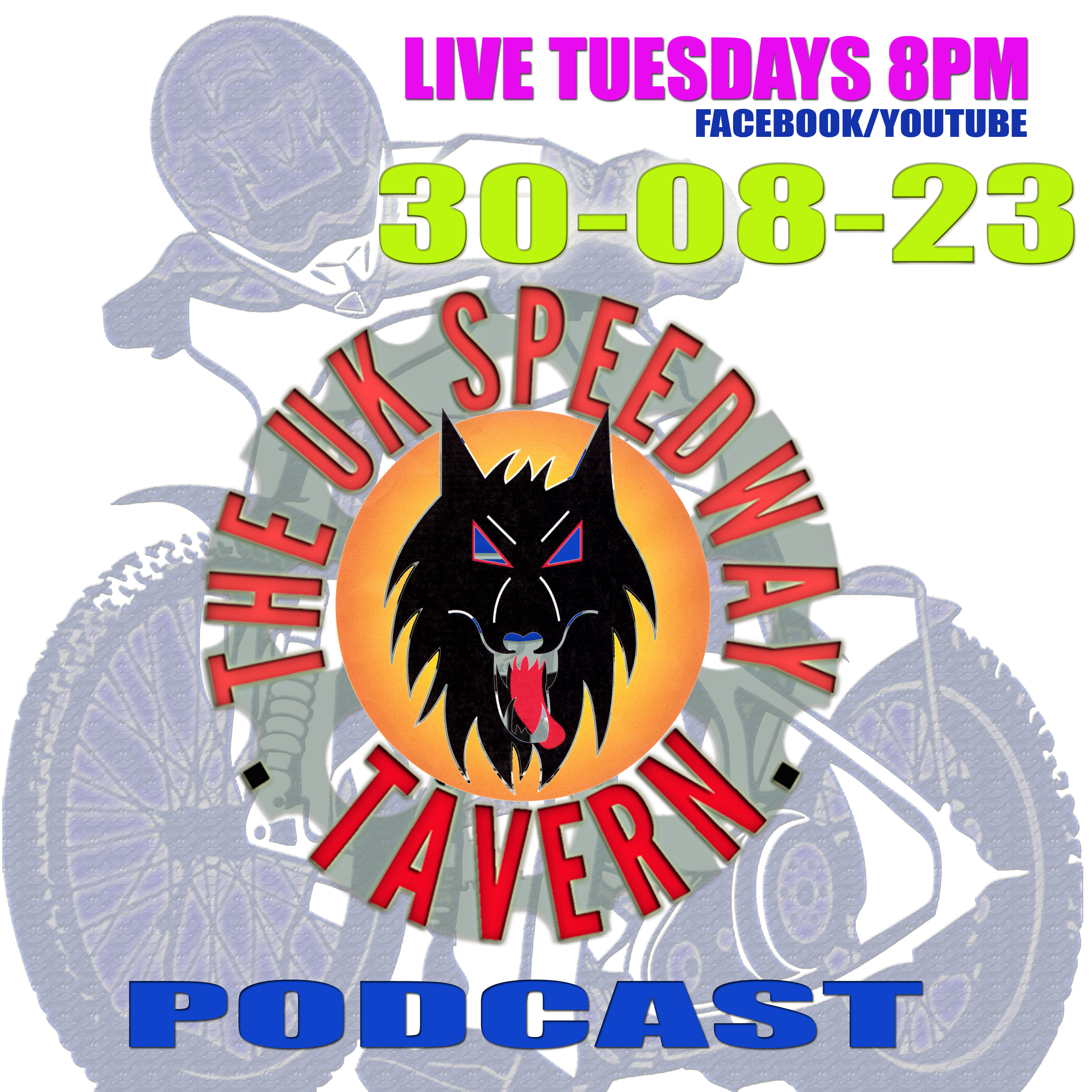 UK Speedway Tavern Podcast 30-0823