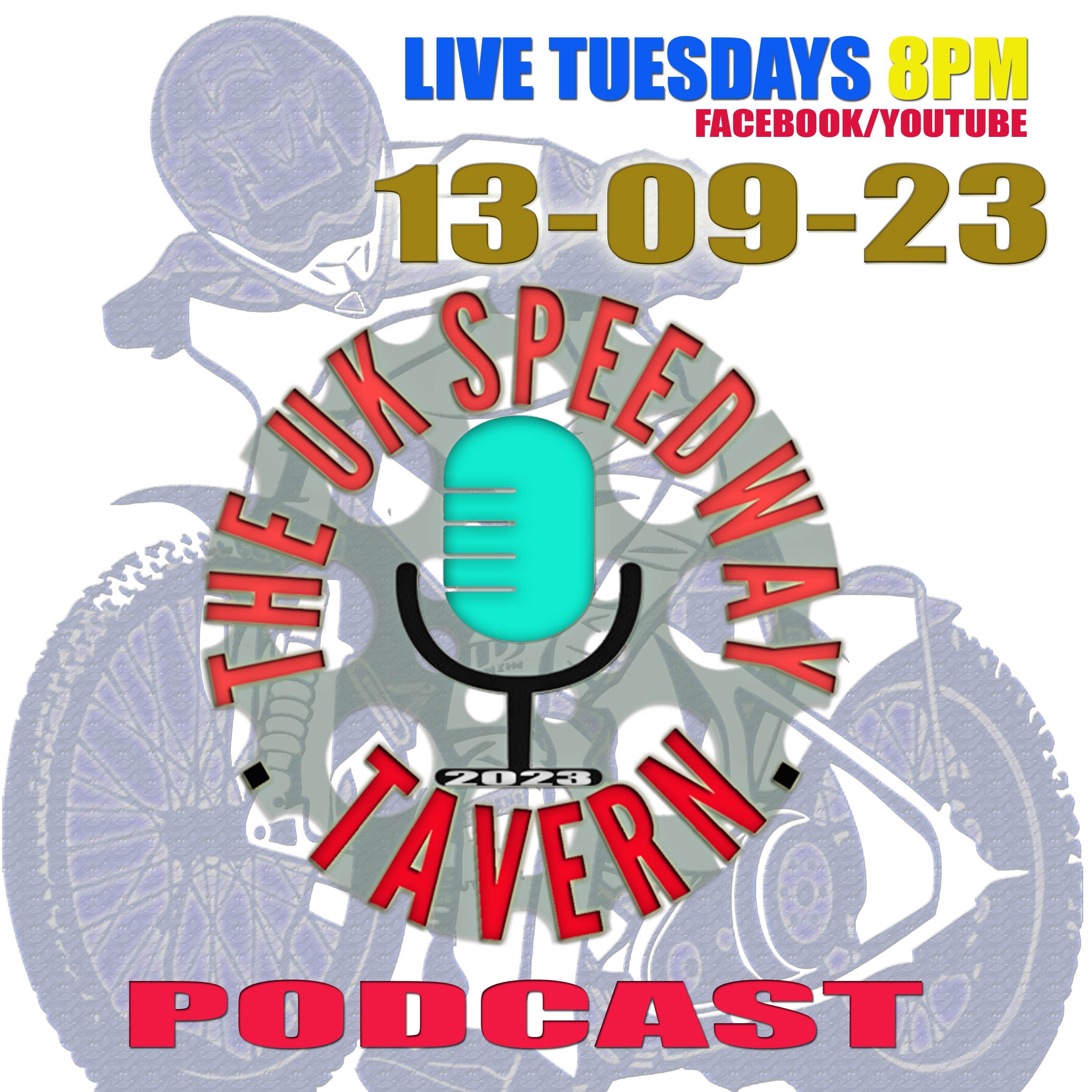 UK Speedway Tavern Podcast 13-09-23