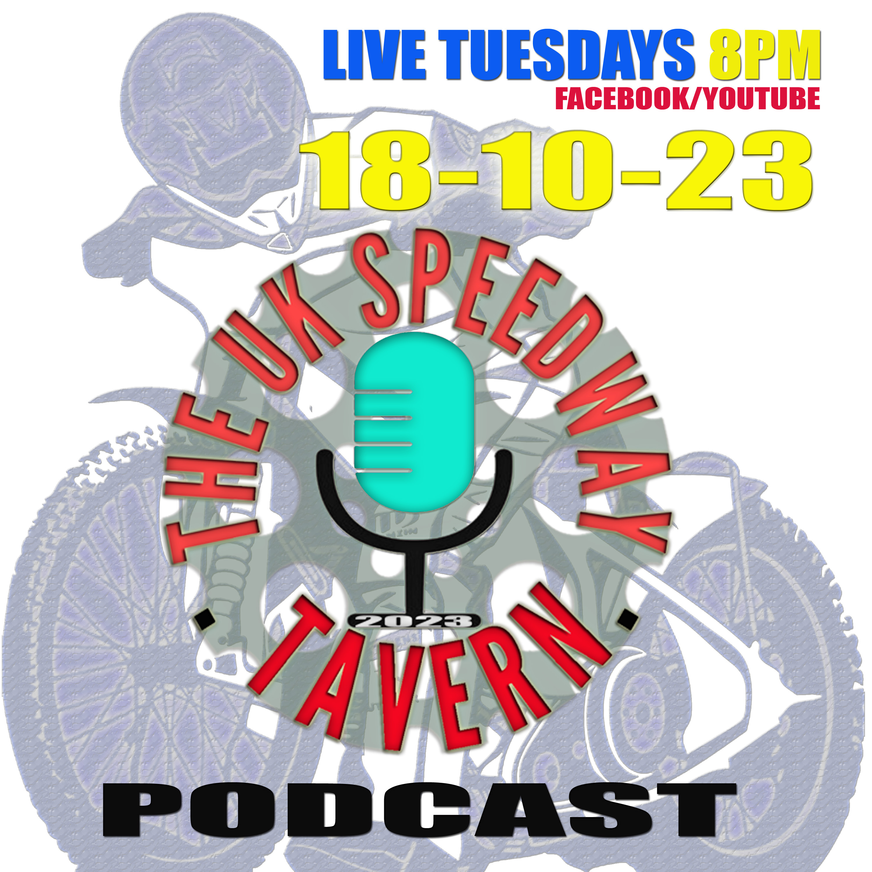 UK Speedway Tavern Podcast 18-10-23 (final show of 2023)