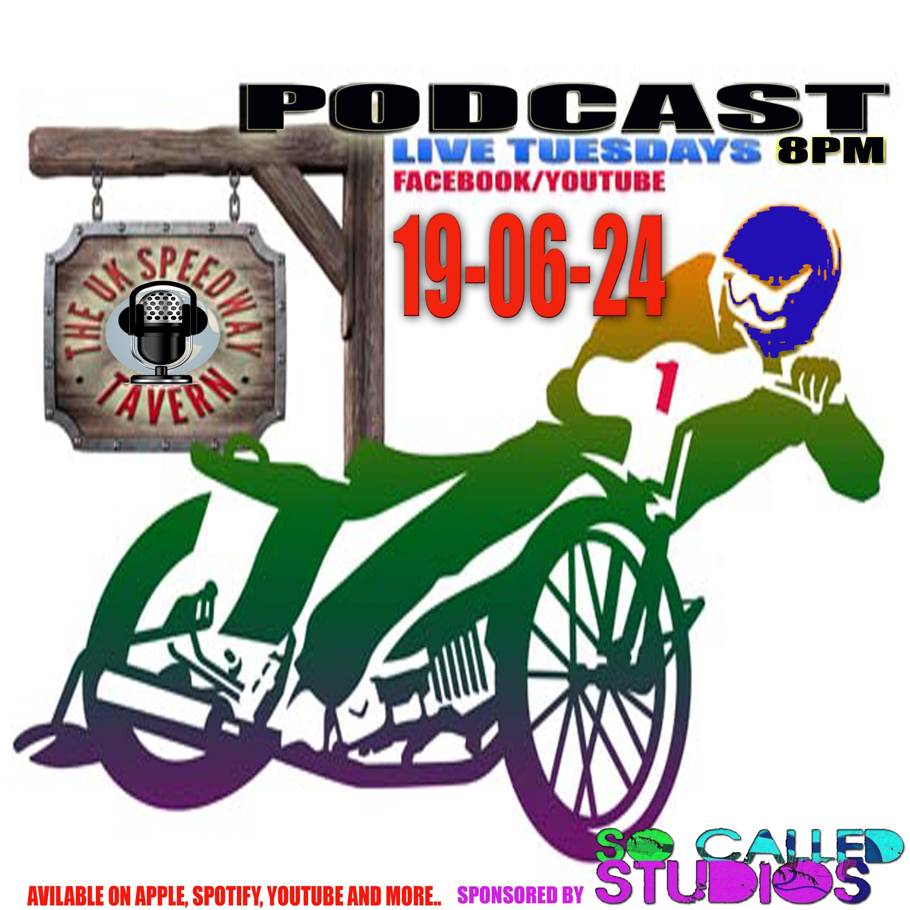 Speedway Tavern Podcast 19-06-24