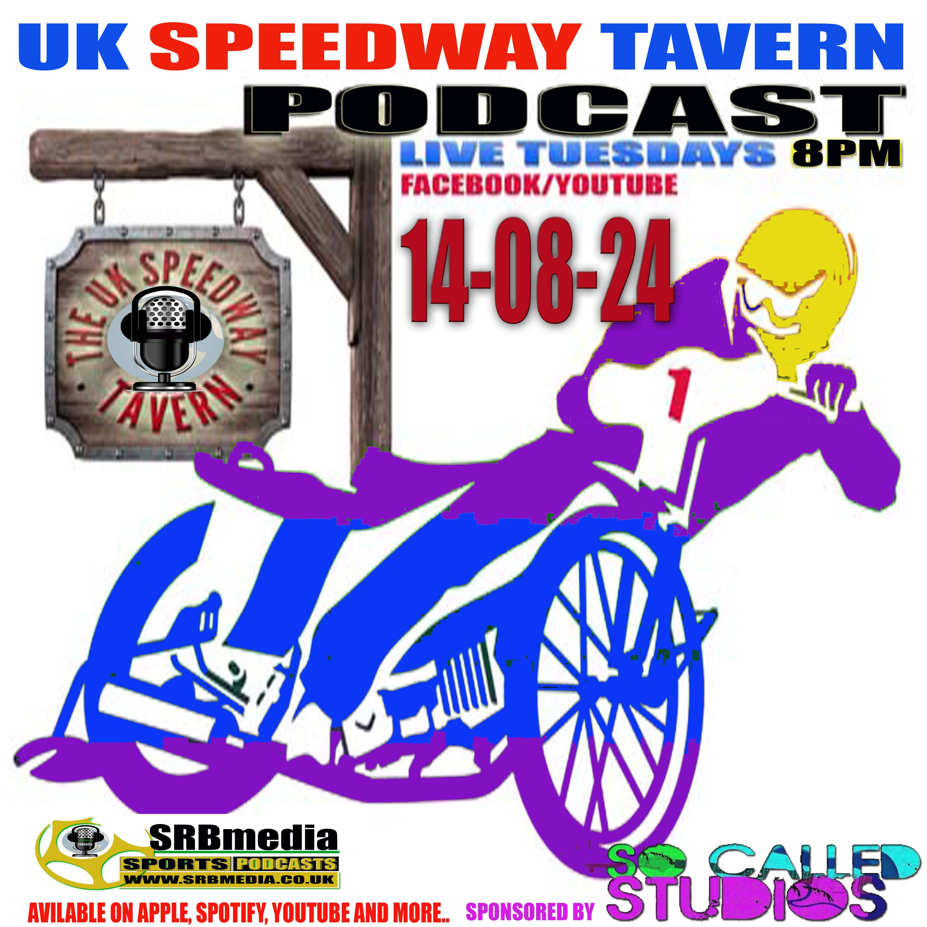 Speedway Tavern Podcast 14.08.24