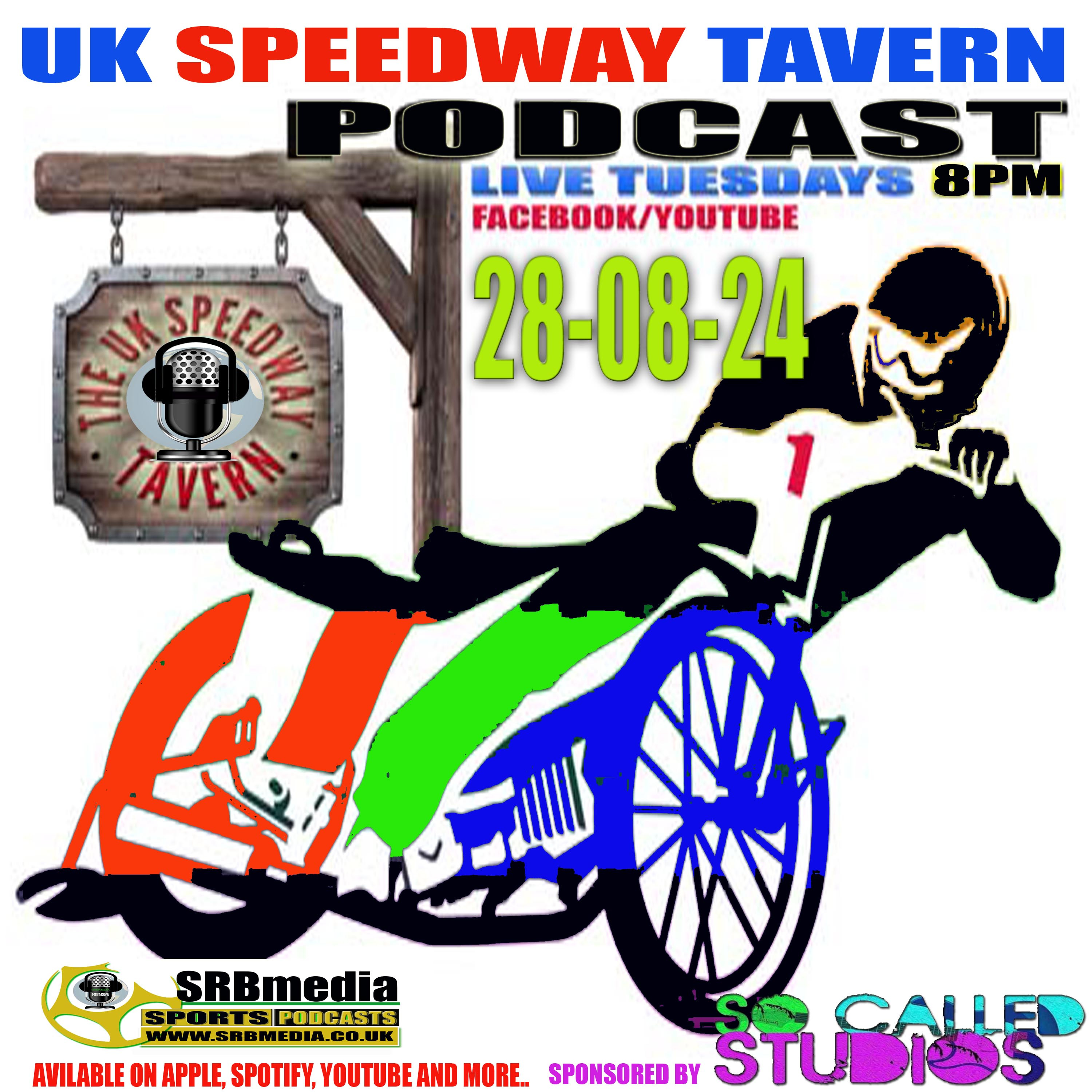 Speedway Tavern Podcast 28.08.24