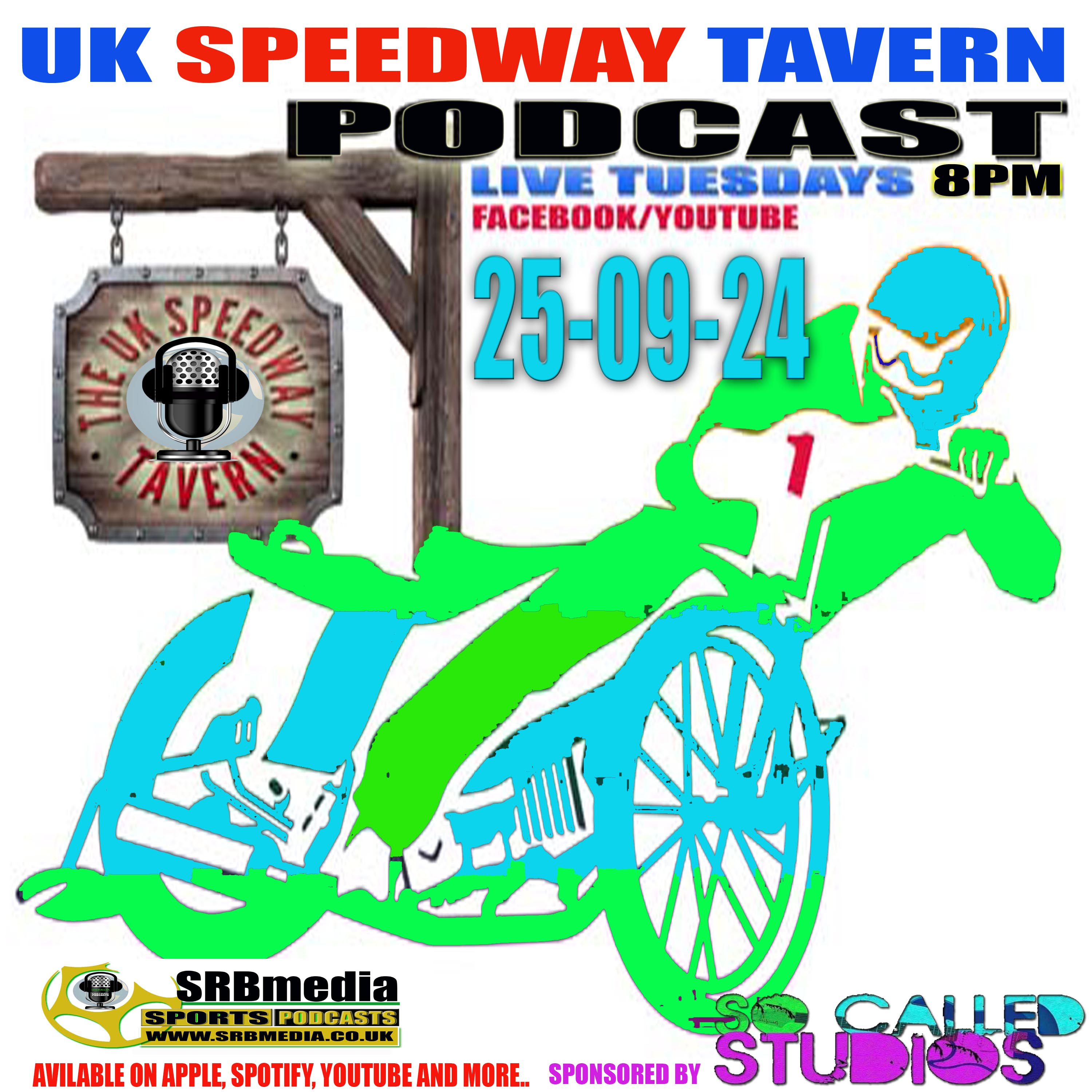 Speedway Tavern Podcast 25-09-24