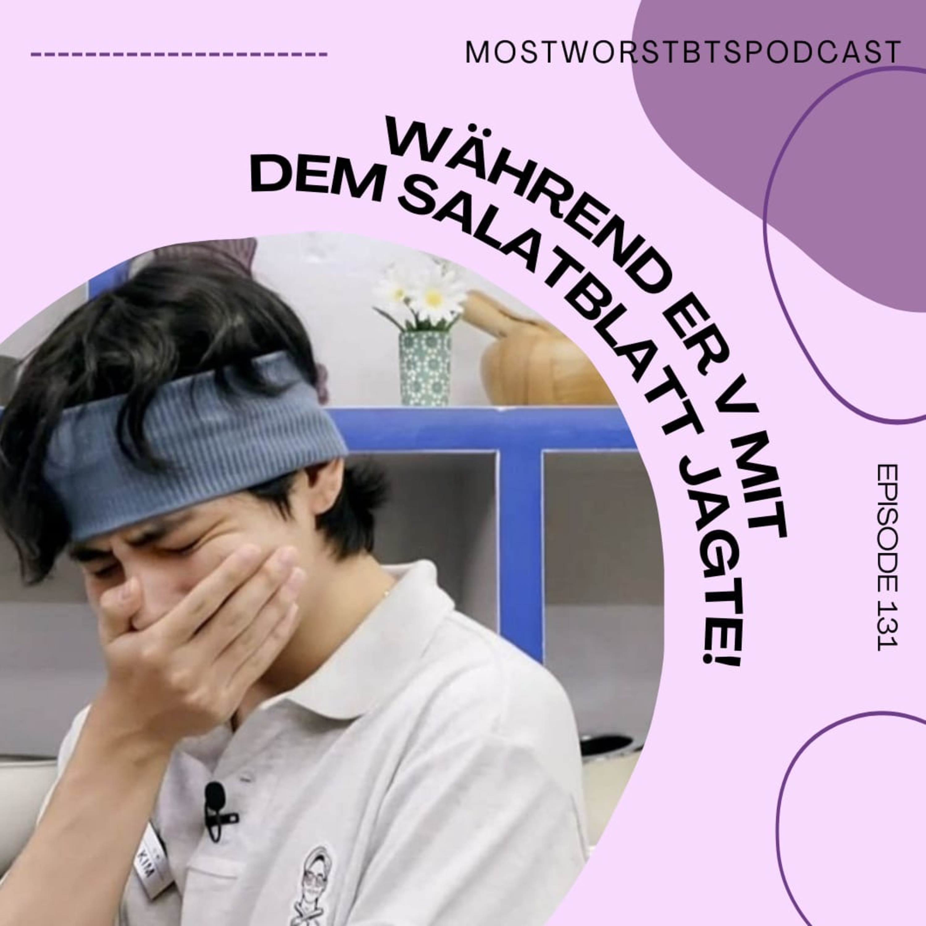 most.worst.BTS.podcast