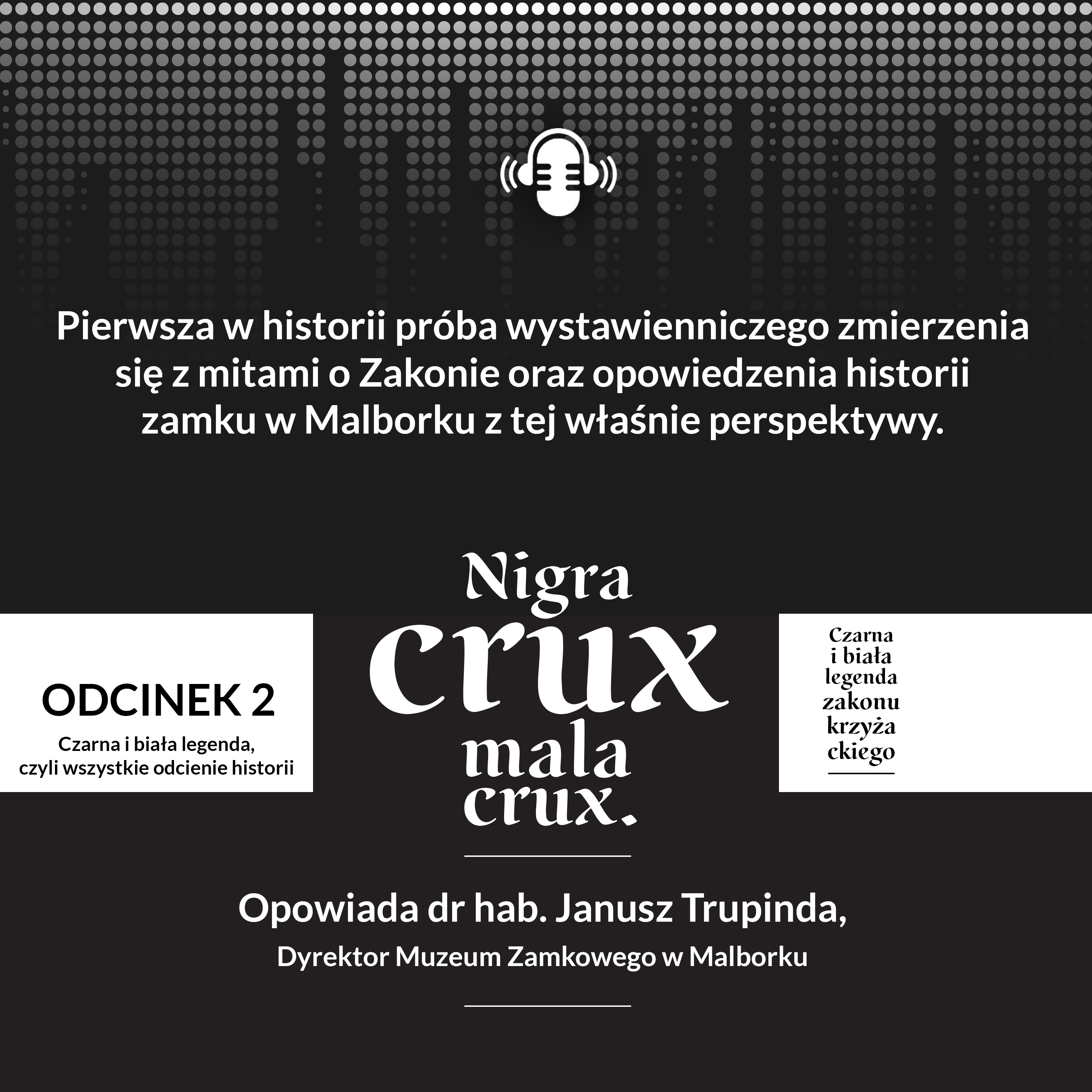 POSŁUCHAJ MUZEUM / VOICES OF THE MUSEUM