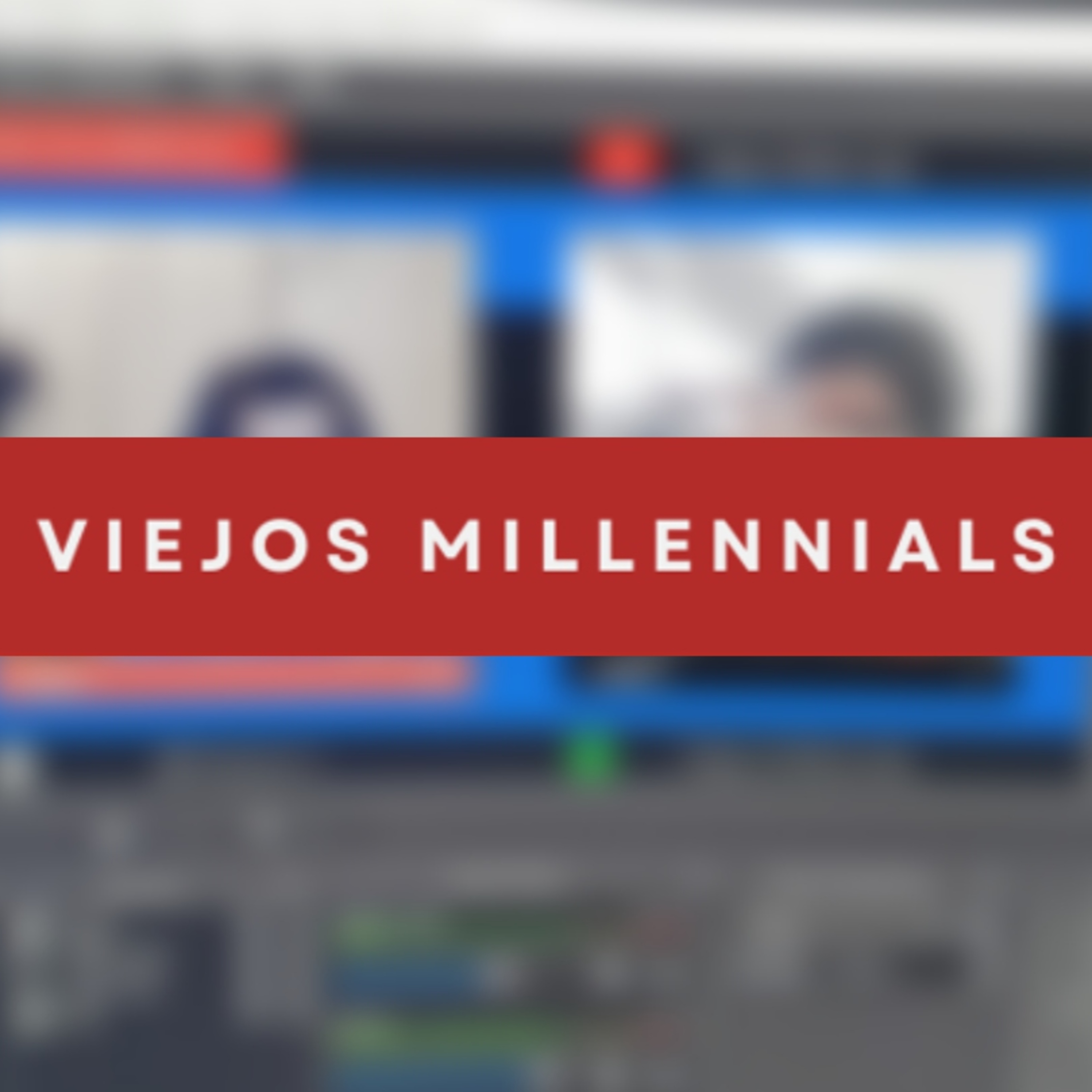 Viejos Millennials Episodio 128 - ¿El último episodio? episode artwork