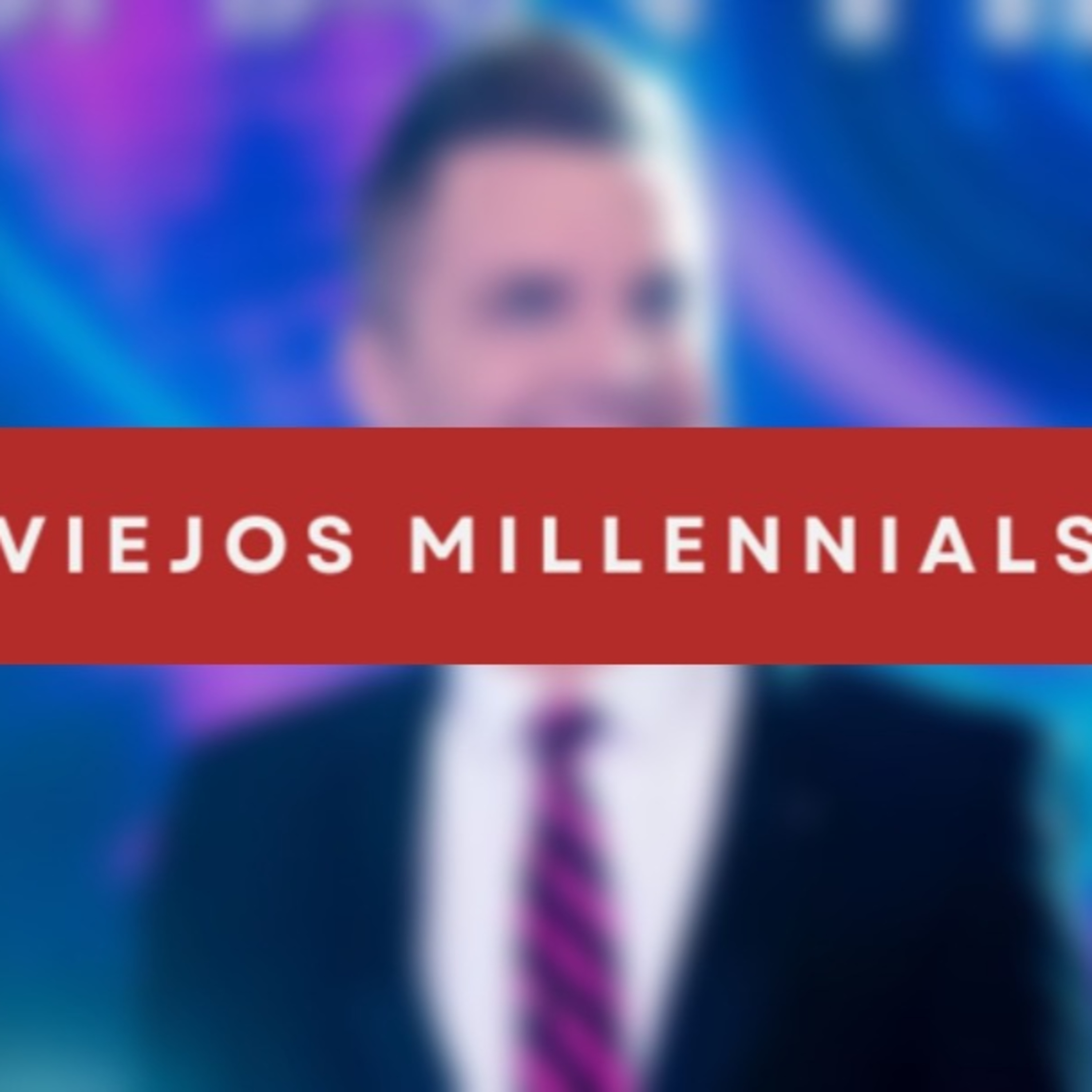 Viejos Millennials Episodio 144 - "La fuerza del bien de Santiago del Moro" episode artwork