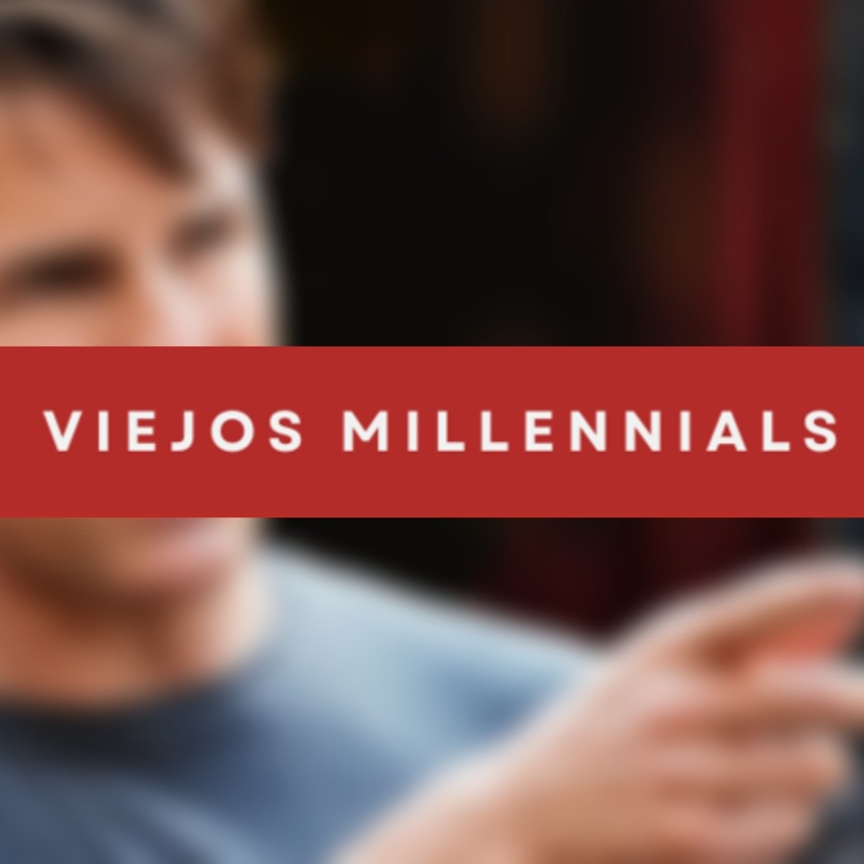 Viejos Millennials Episodio 153 - "Tom Cruise haciendo cosas" episode artwork