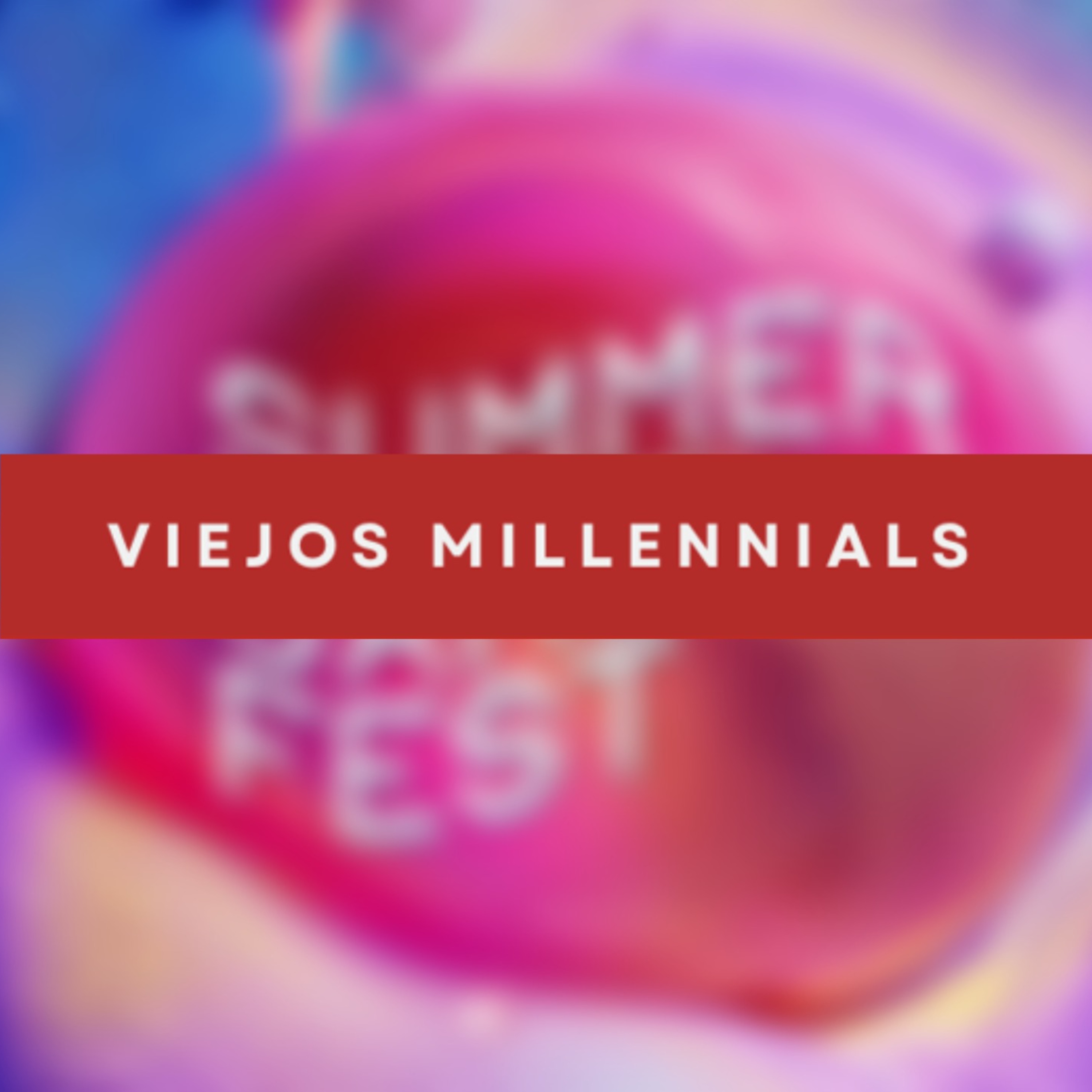 Viejos Millennials Episodio 221 - "Edición Summer Game Fest" episode artwork