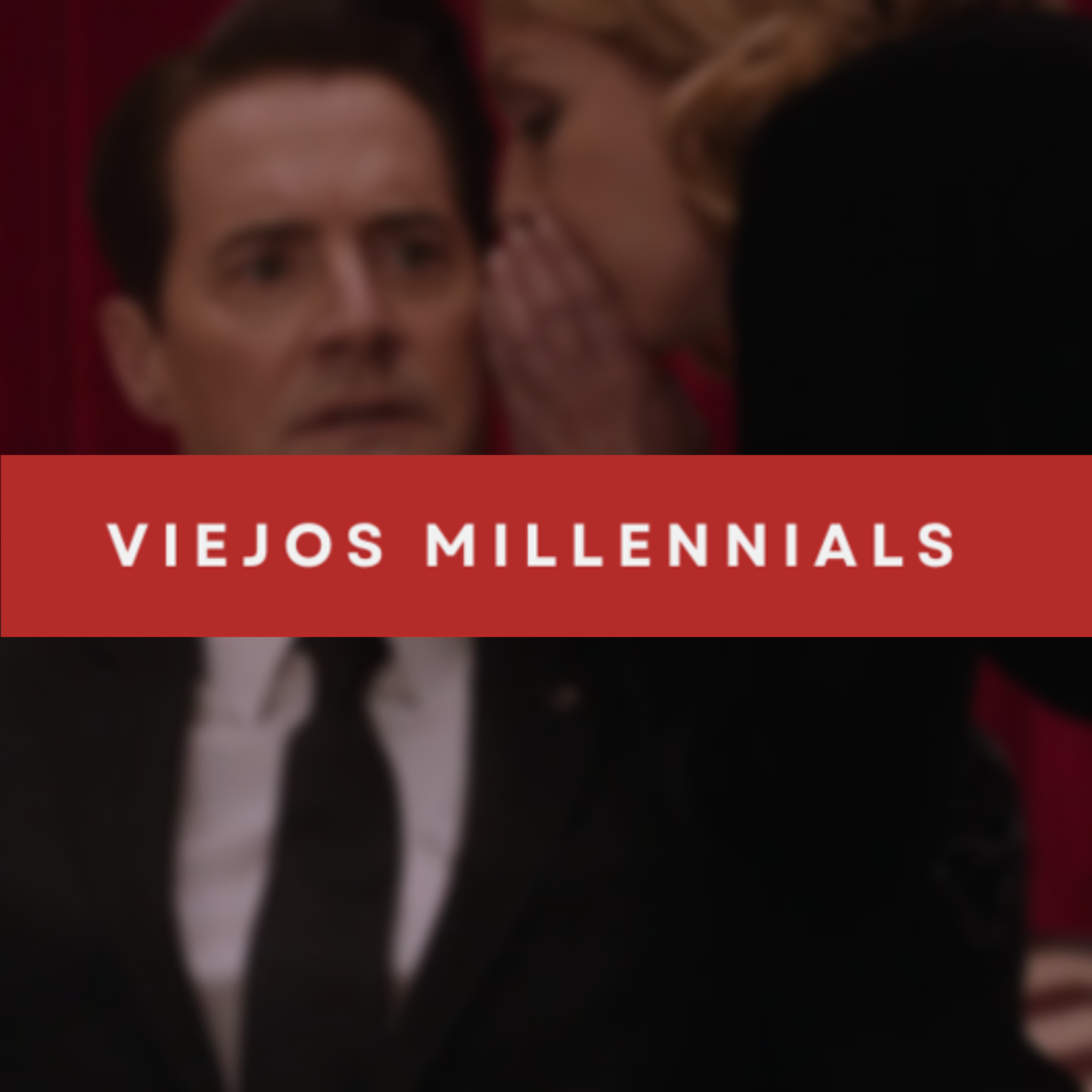 Viejos Millennials Episodio 232 - "El mejor delirio que vi en mi vida" episode artwork