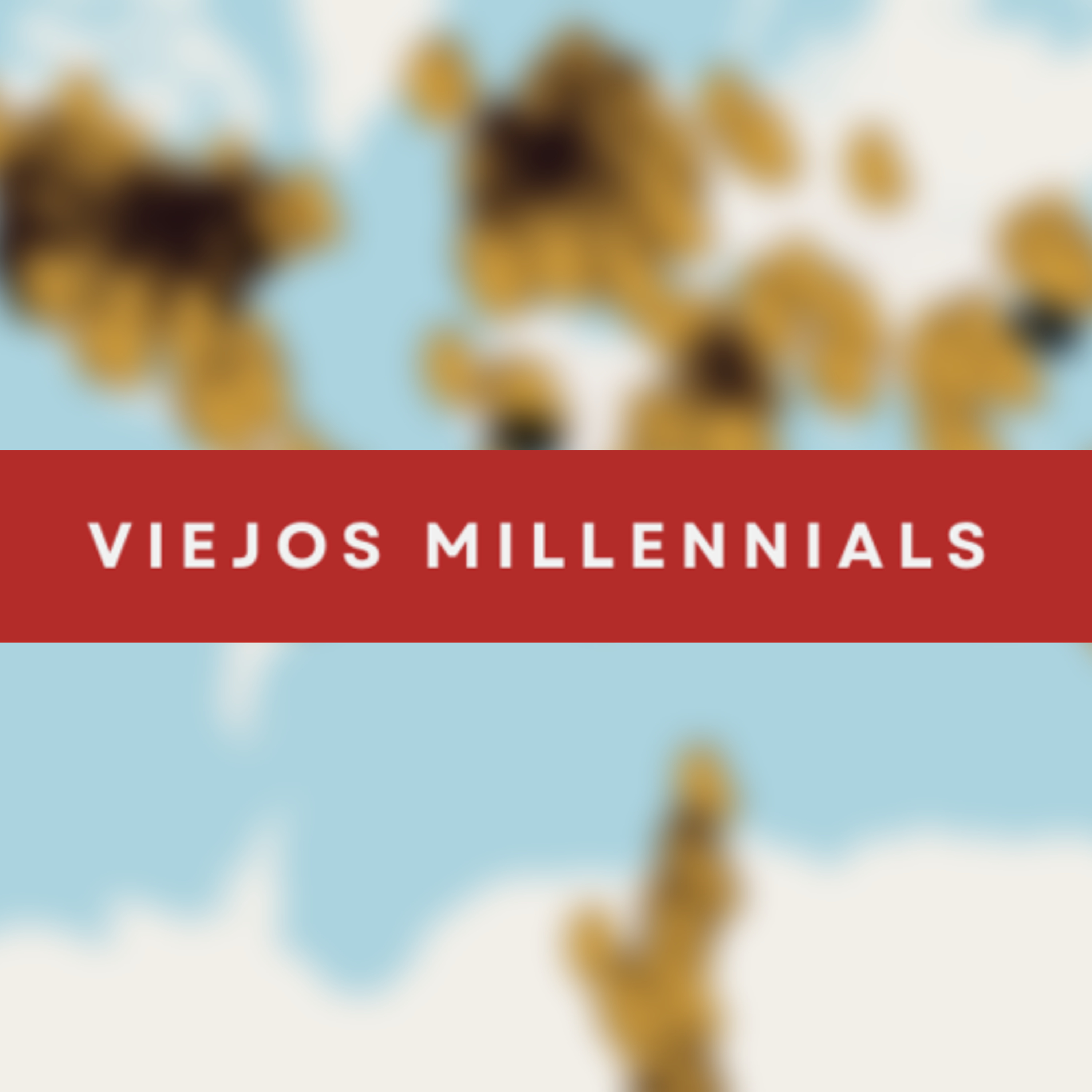 Viejos Millennials Episodio 250 - "170 de IQ, pero de Aries" episode artwork