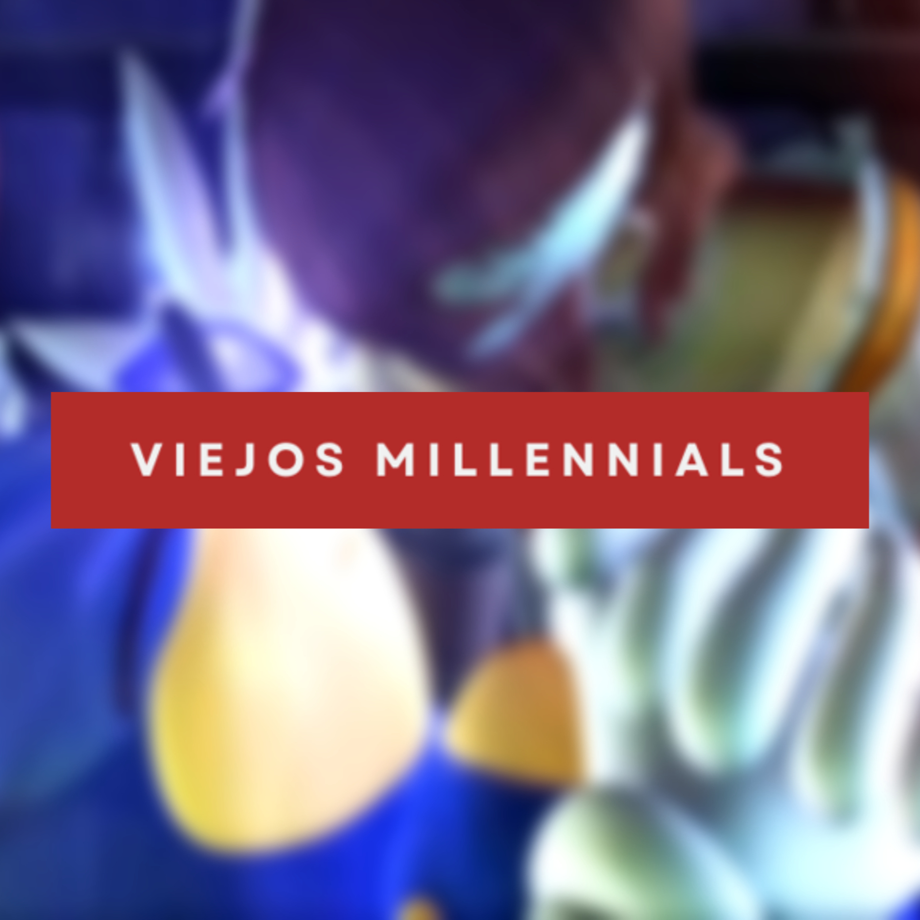 Portada de Viejos Millennials