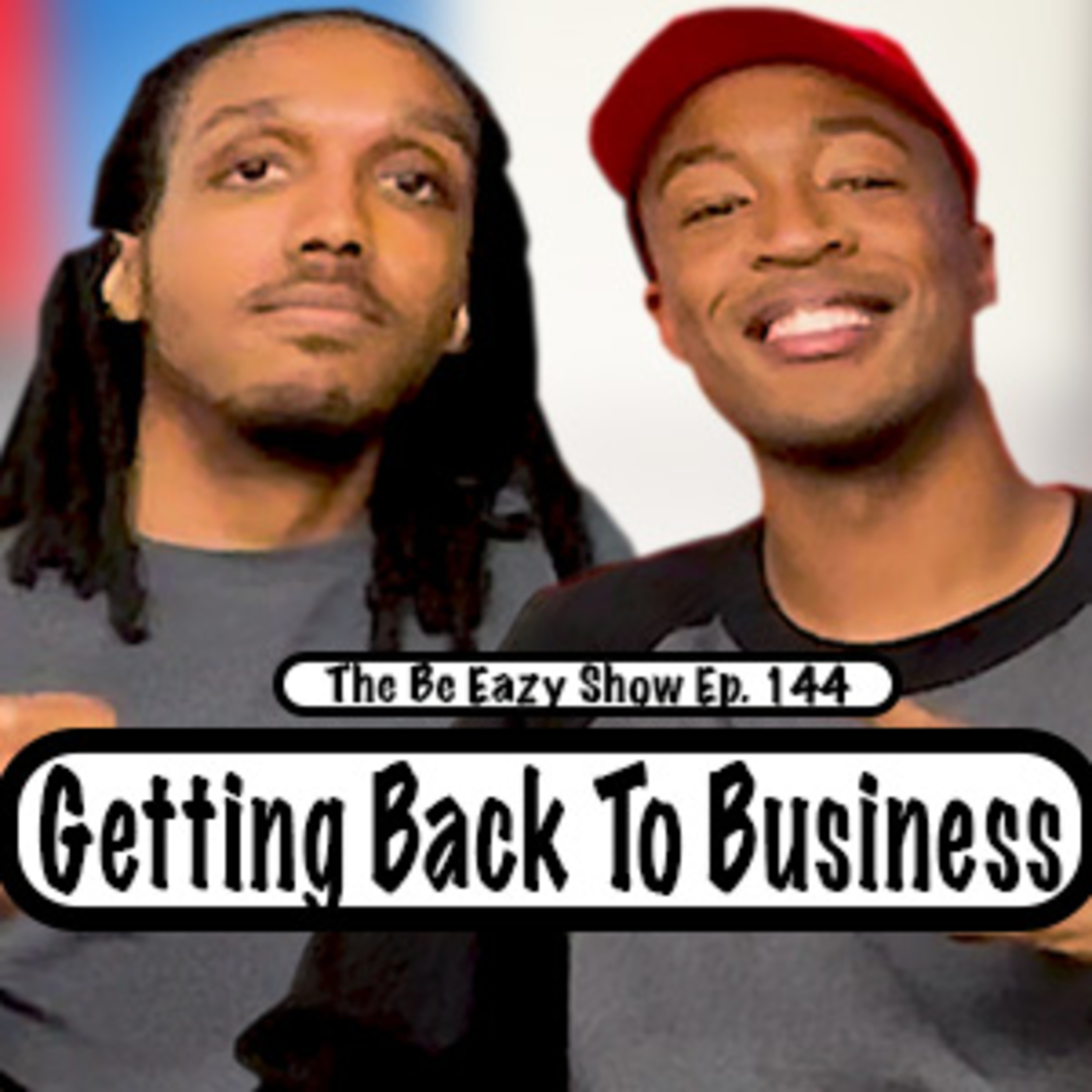 The Be Eazy Show
