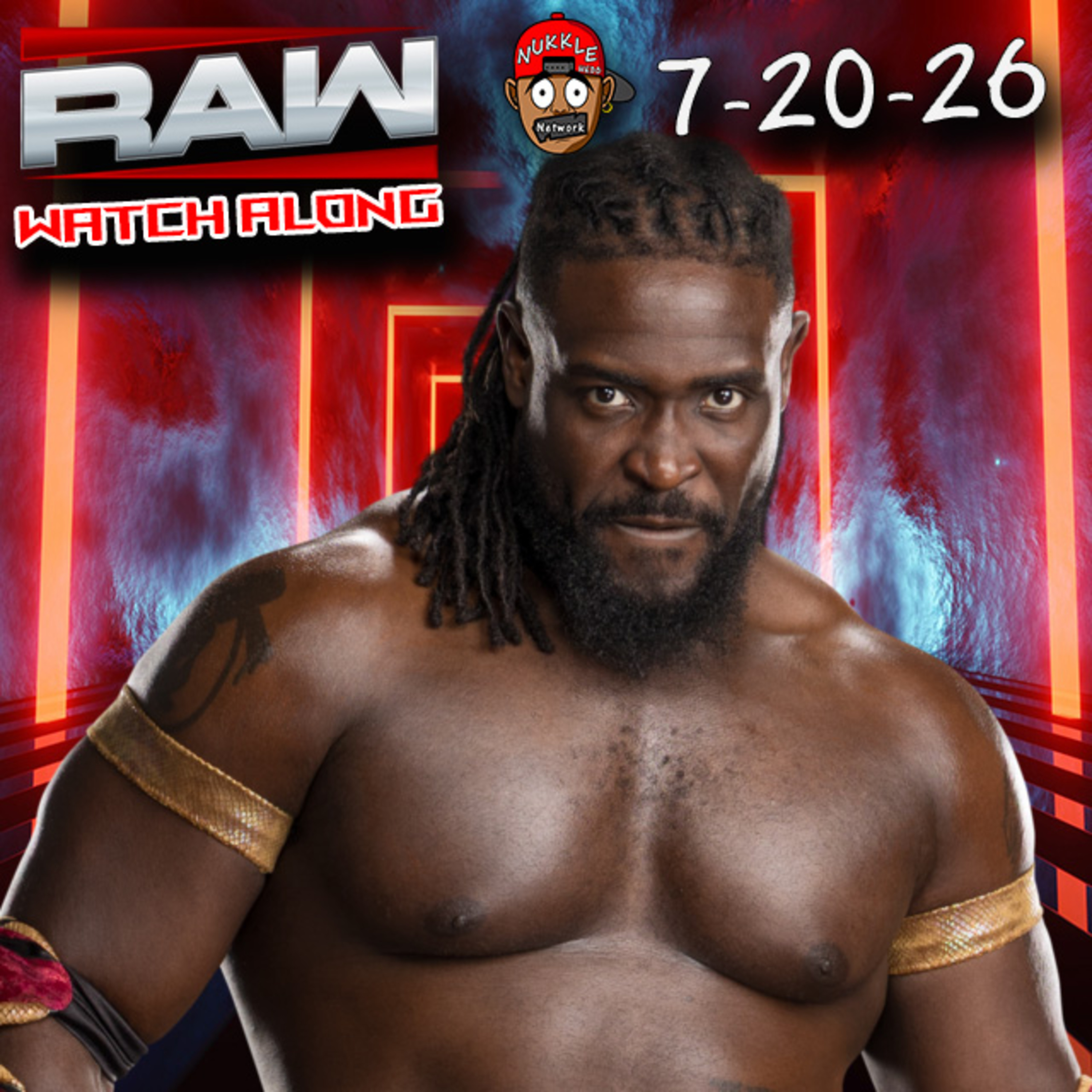 Oba Femi returns to Raw MONDAY NIGHT RAW Watch Along 7-20-26 episode artwork