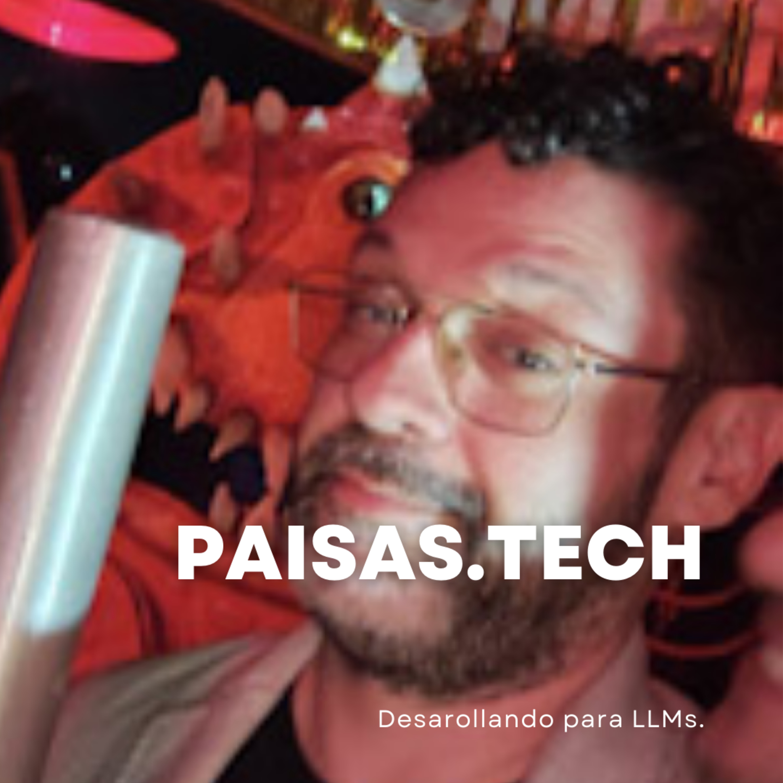 LLMs 3/5 - Desarollando para LLMs