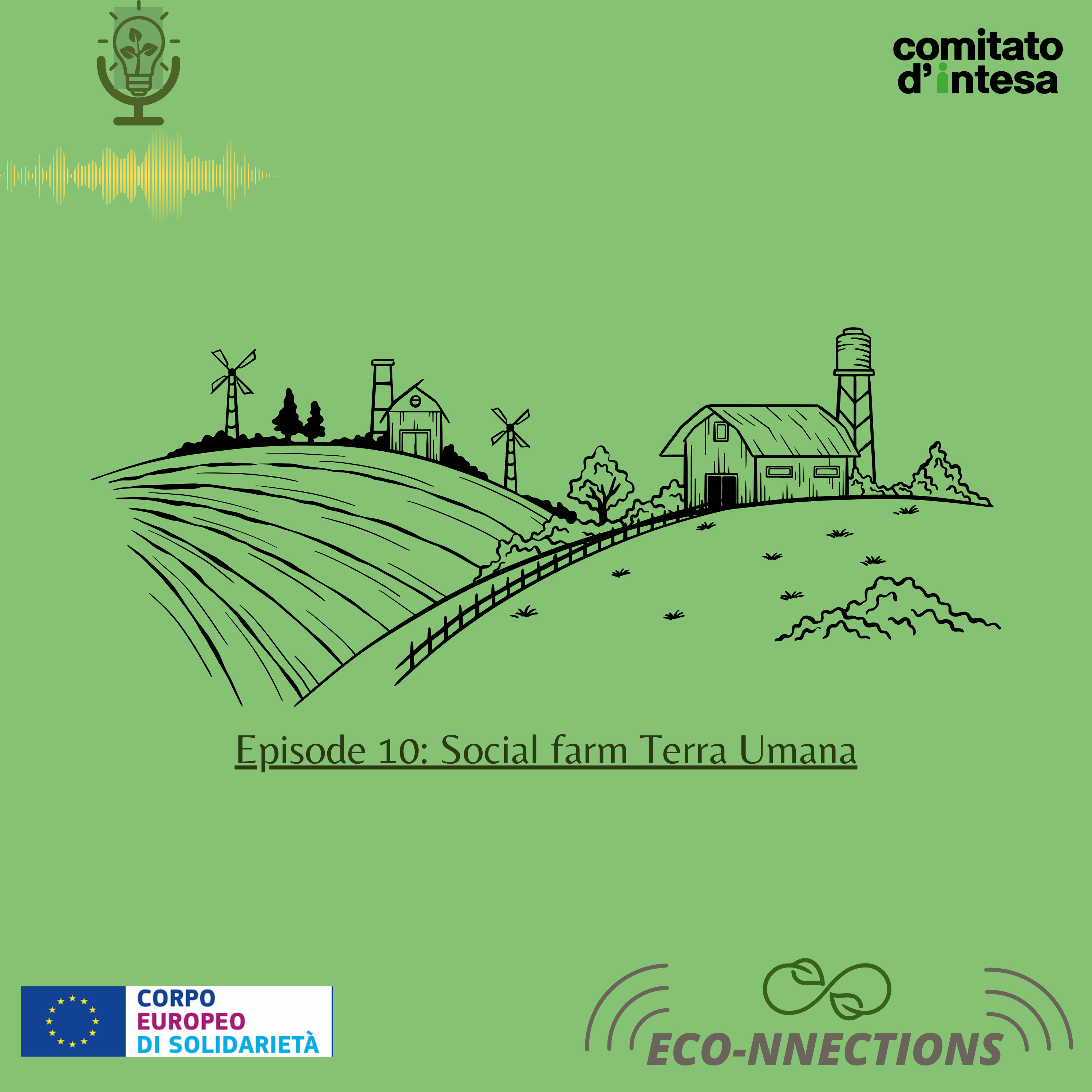 ECO-nnections | Ep. 10: Social farm Terra Umana episode artwork