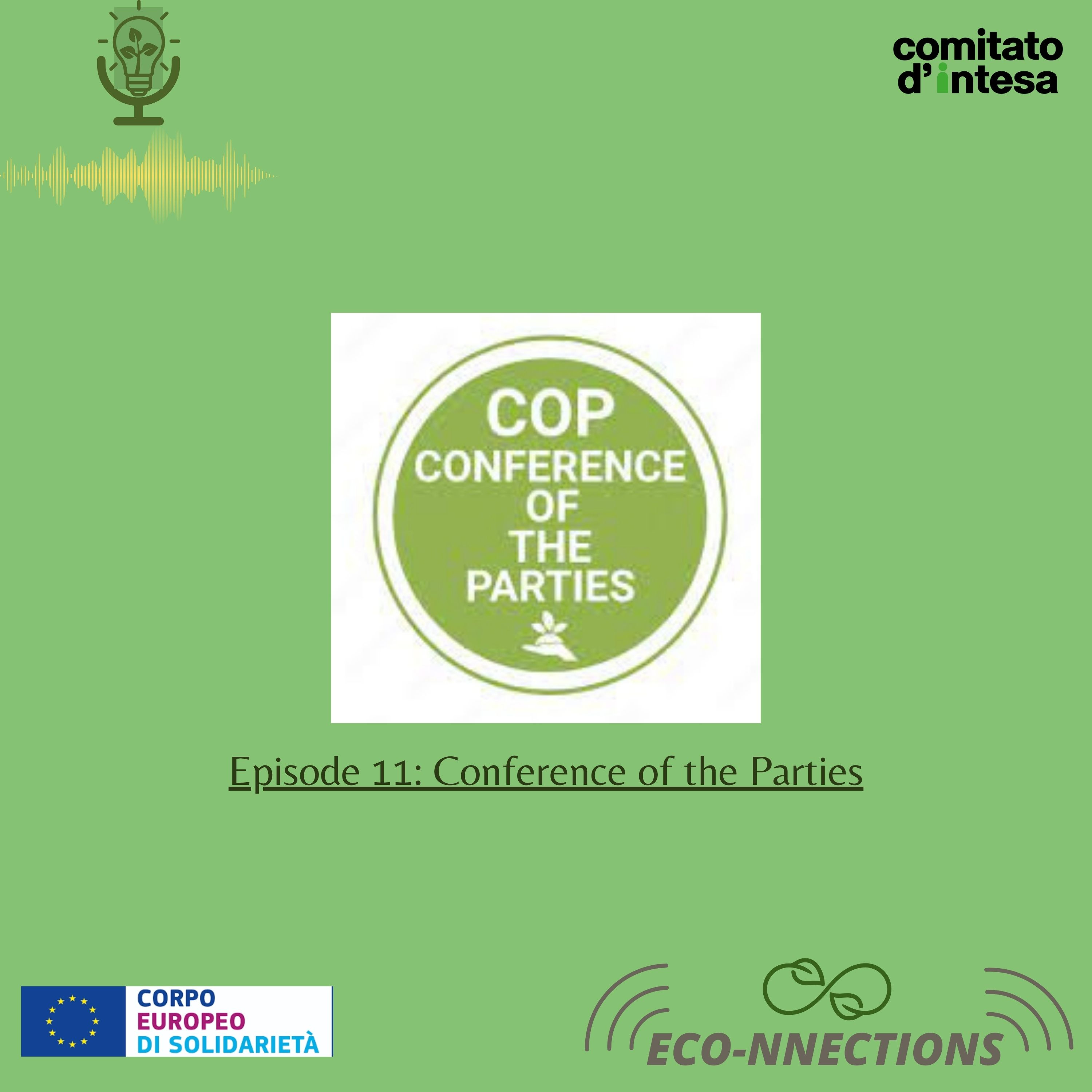 ECO-NNECTIONS I Ep. 11: Conference of the Parties (COP) episode artwork