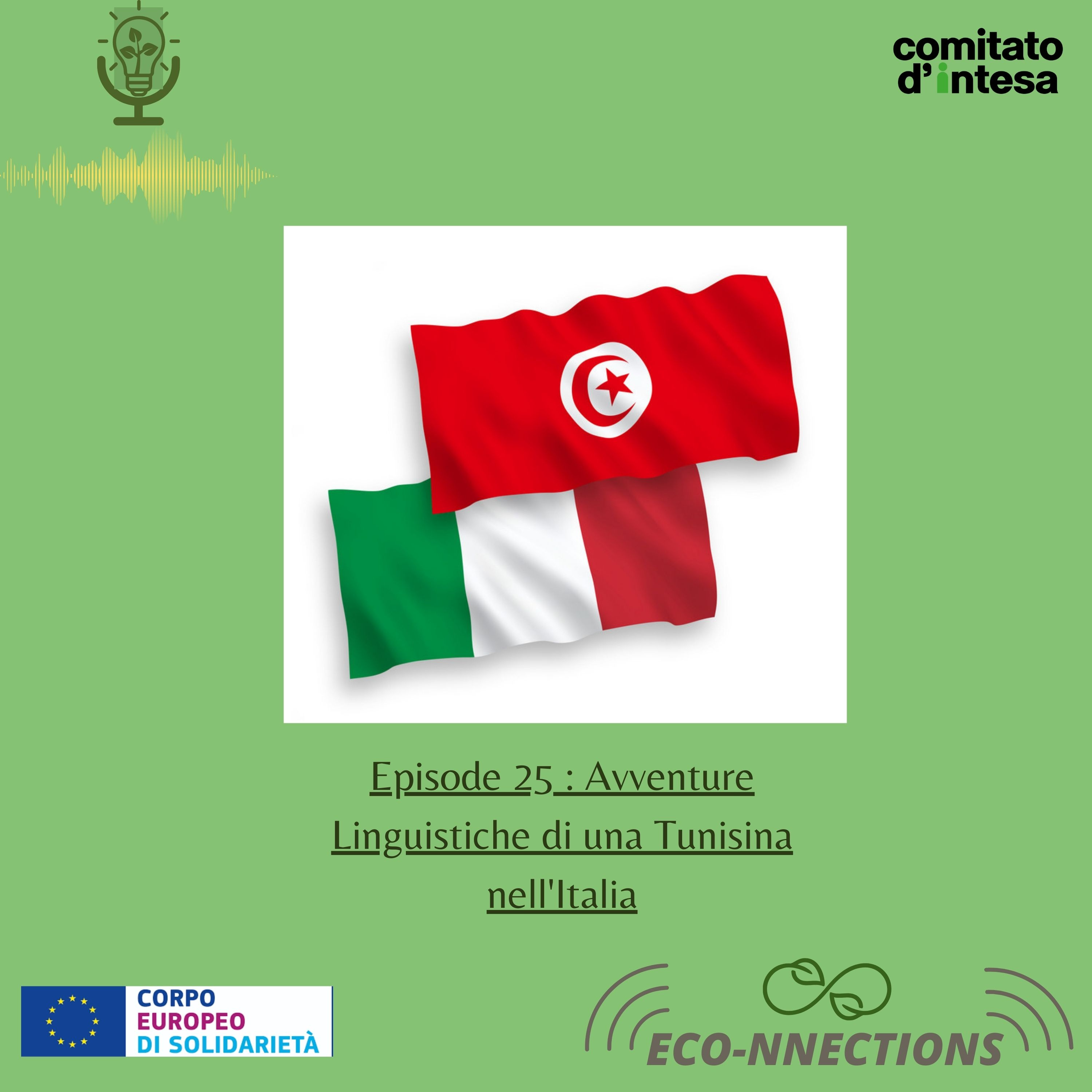 ECO-NNECTIONS I Ep. 25: Avventure Linguistiche di una Tunisina nell'Italia episode artwork