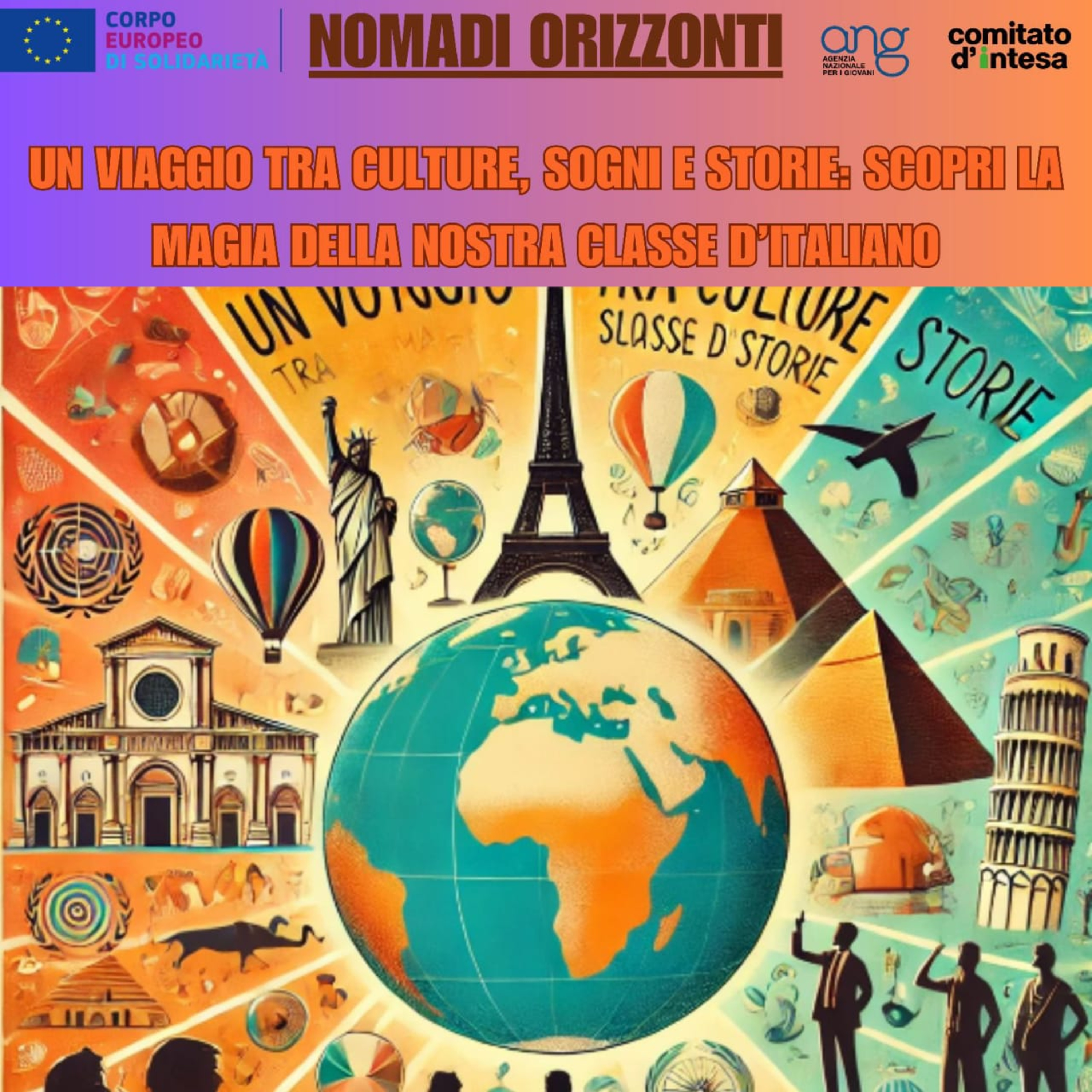 Nomadi Orizzonti #8: Un viaggio tra culture, sogni e storie: scopri la magia della nostra classe di italiano episode artwork