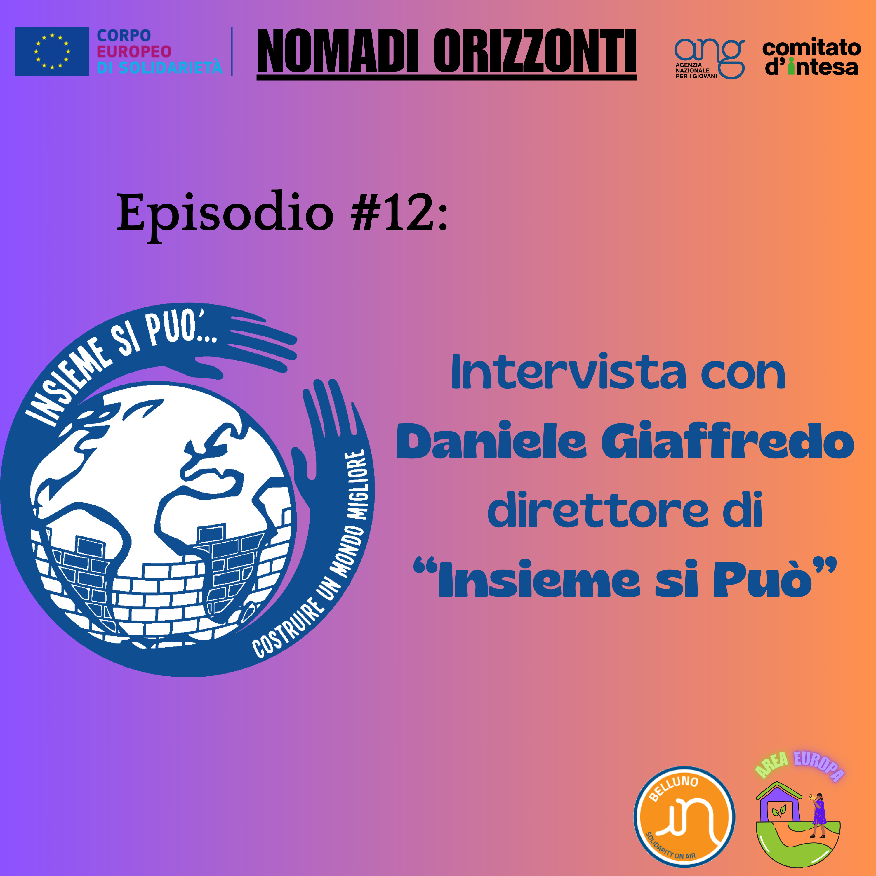 Nomadi Orizzonti #12: Intervista con Insieme Si Può episode artwork