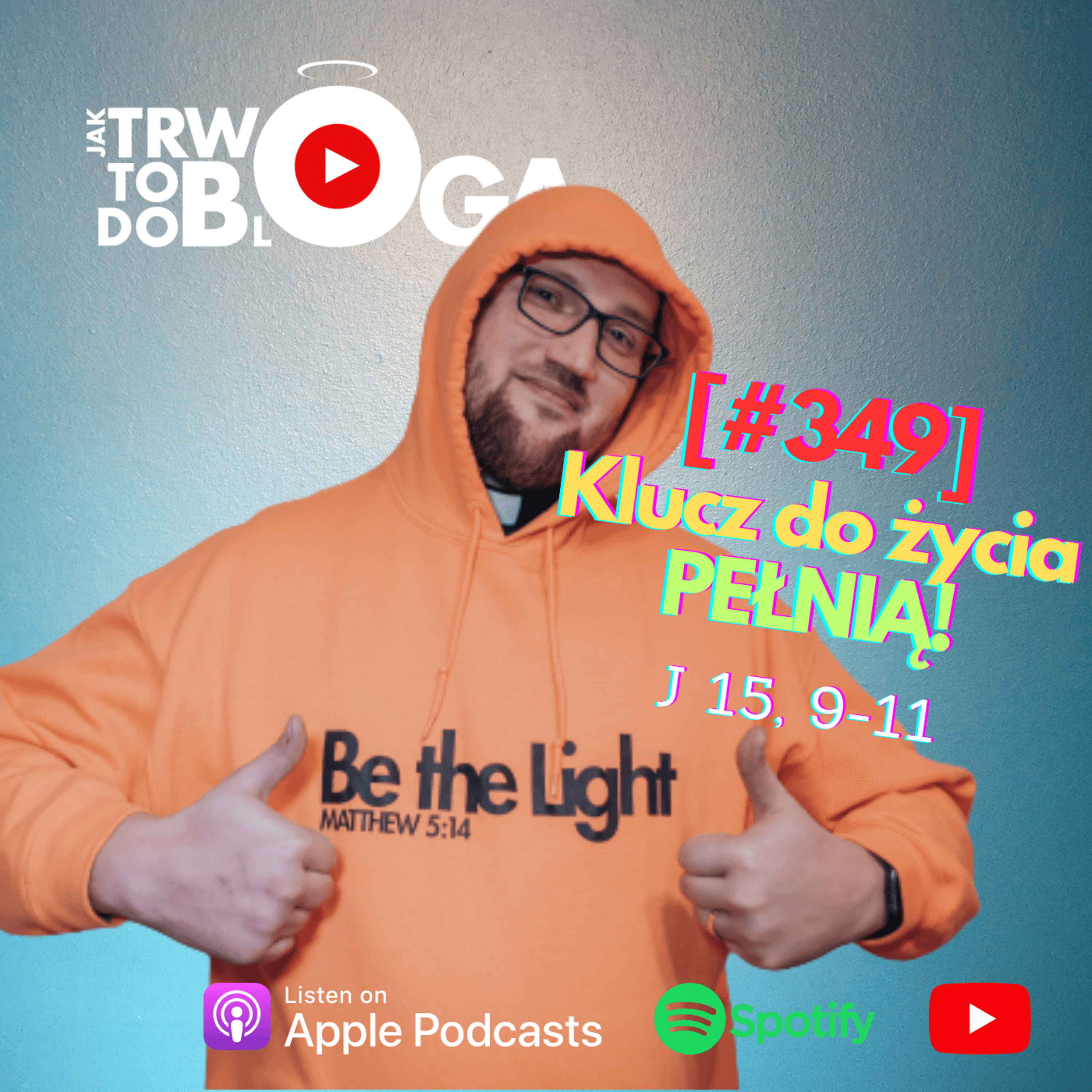 [#349] Klucz do życia Pełnią! - 10 maja 2023 r.