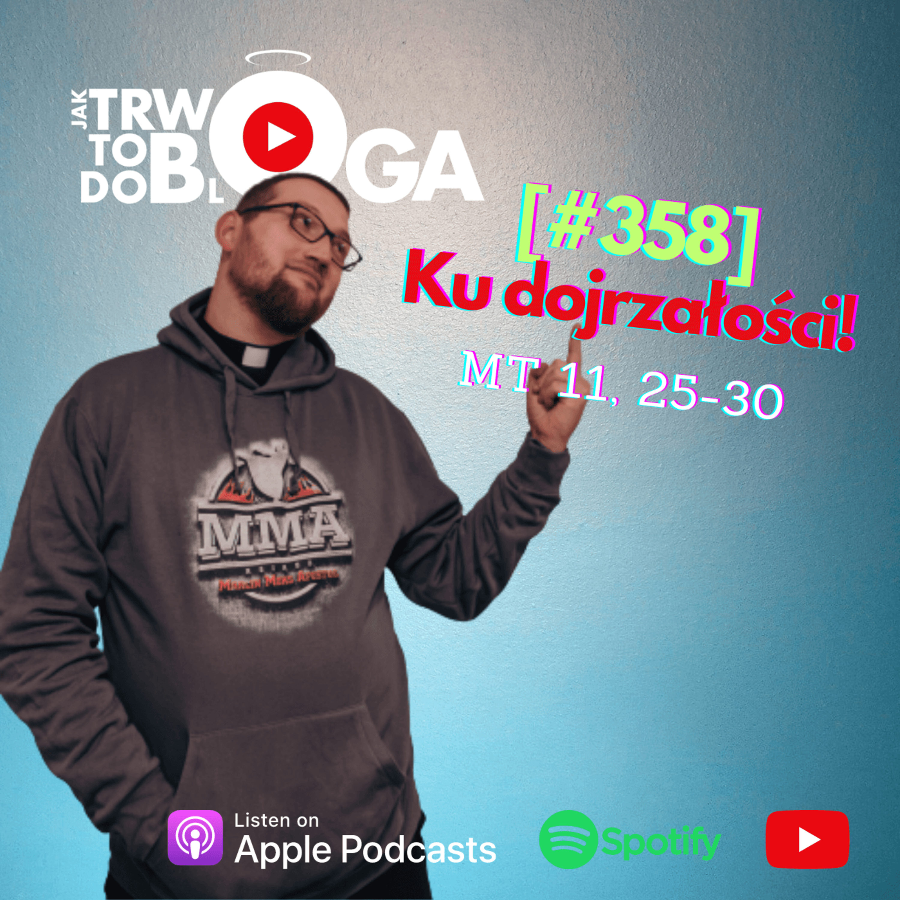 [#358] Ku dojrzałości! - 14 czerwca 2023 r.