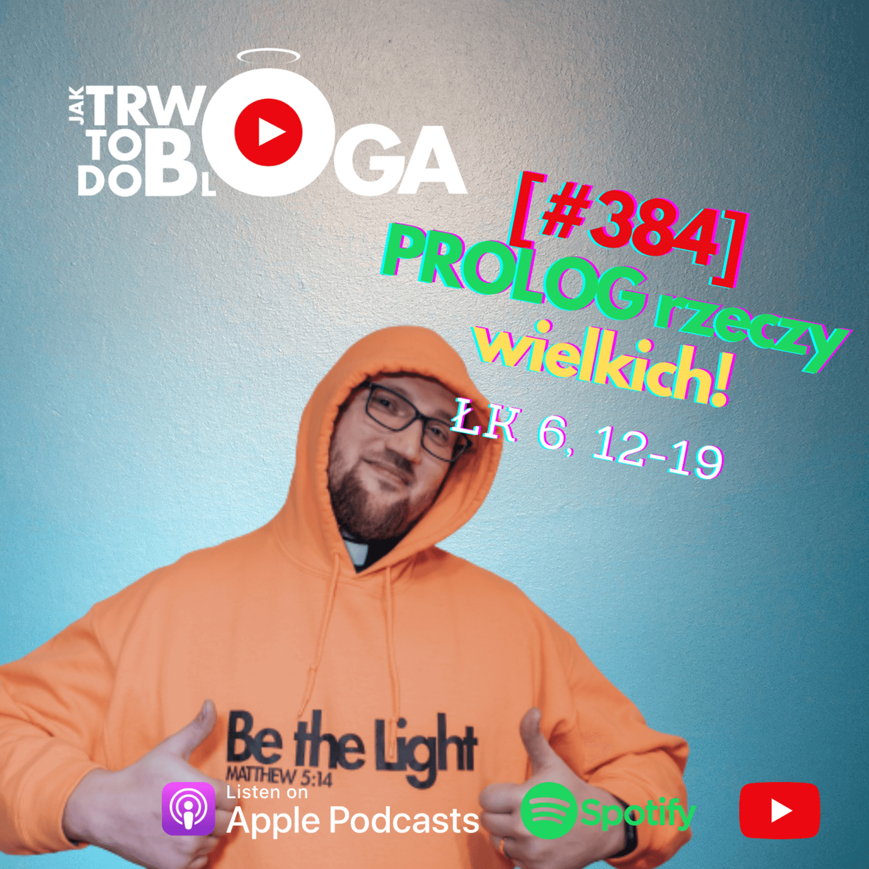 [#384] PROLOG rzeczy wielkich! - 13 września 2023 r. episode artwork
