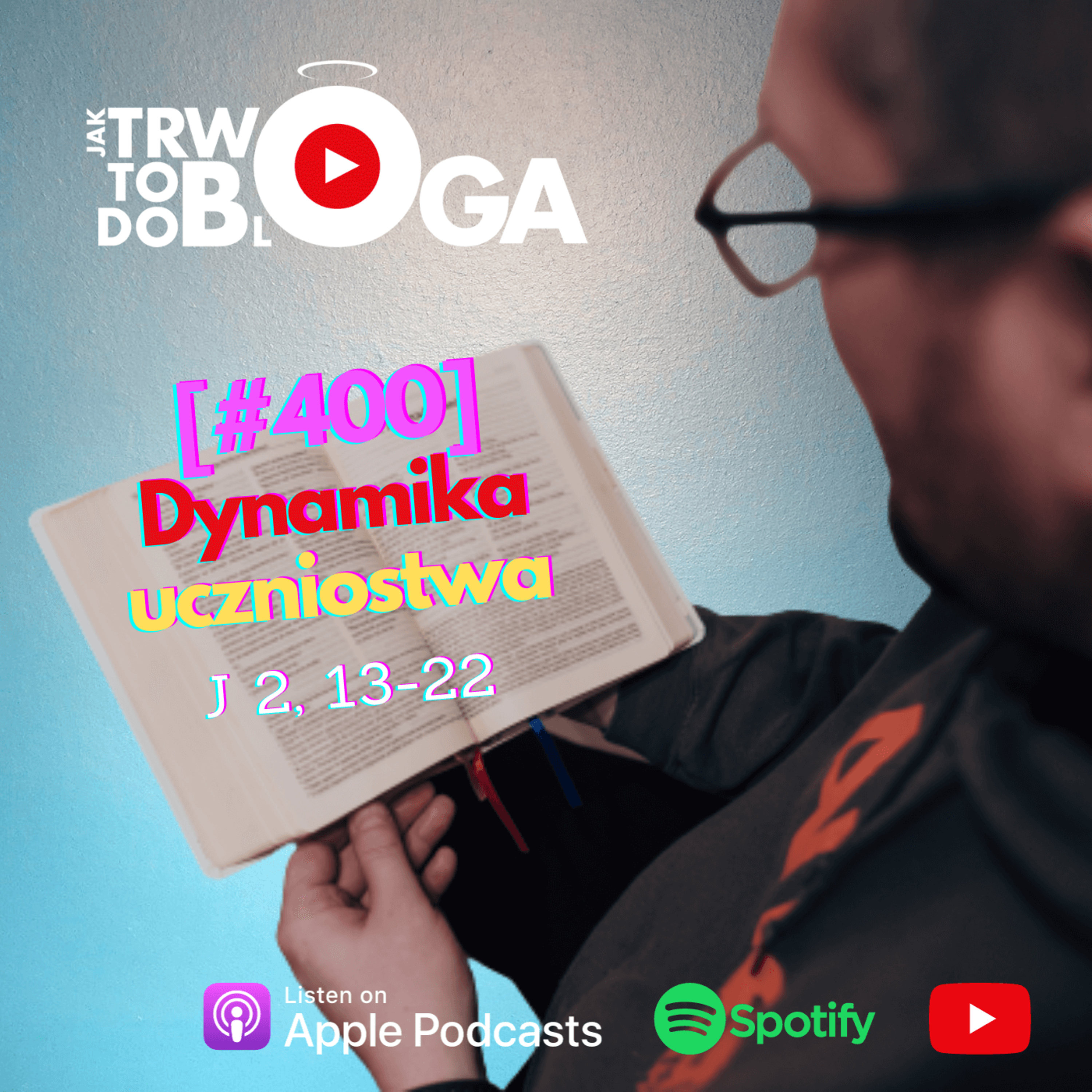 [#400] Dynamika uczniostwa - 8 listopada 2023 r. episode artwork