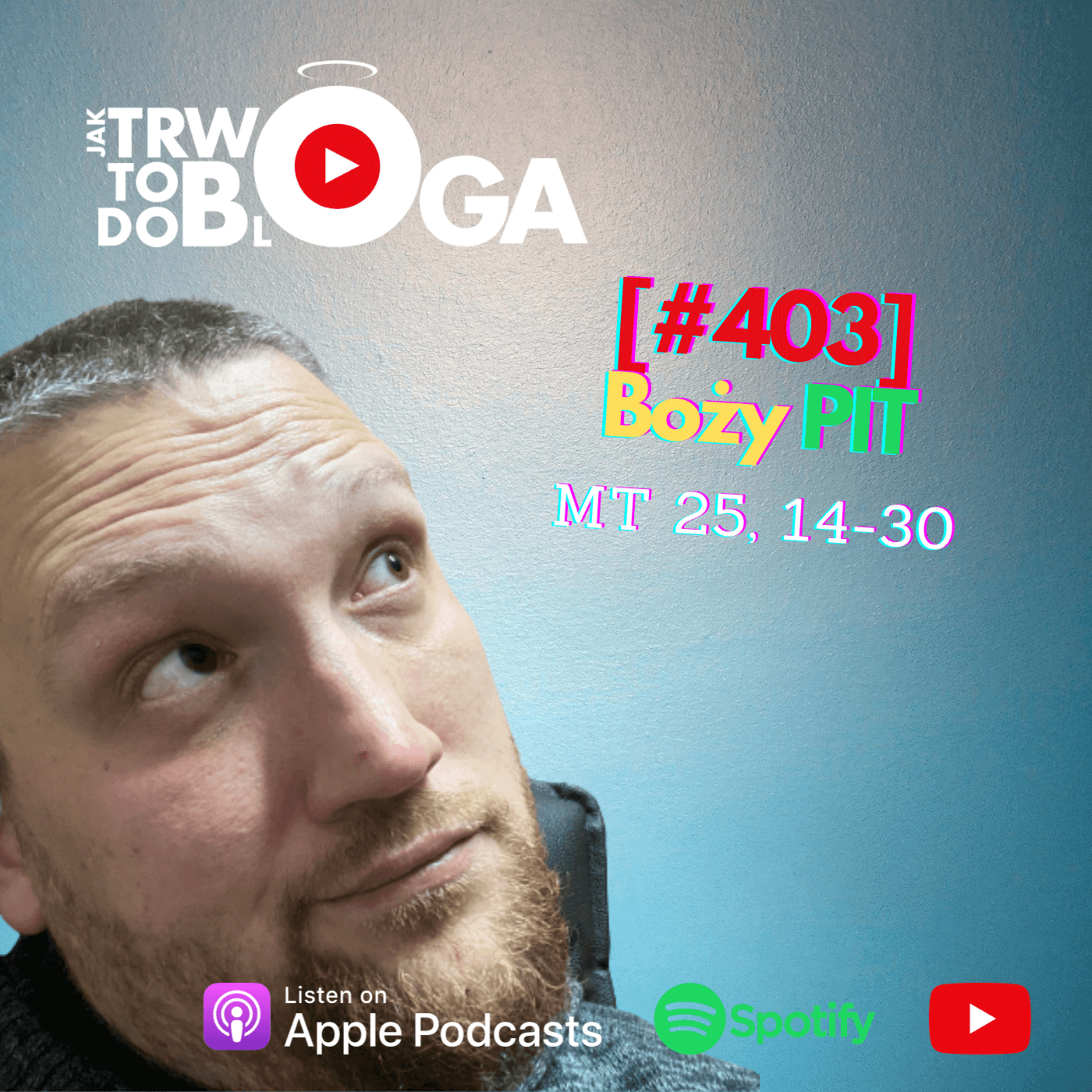 [#403] Boży PIT - 19 listopada 2023 r. episode artwork