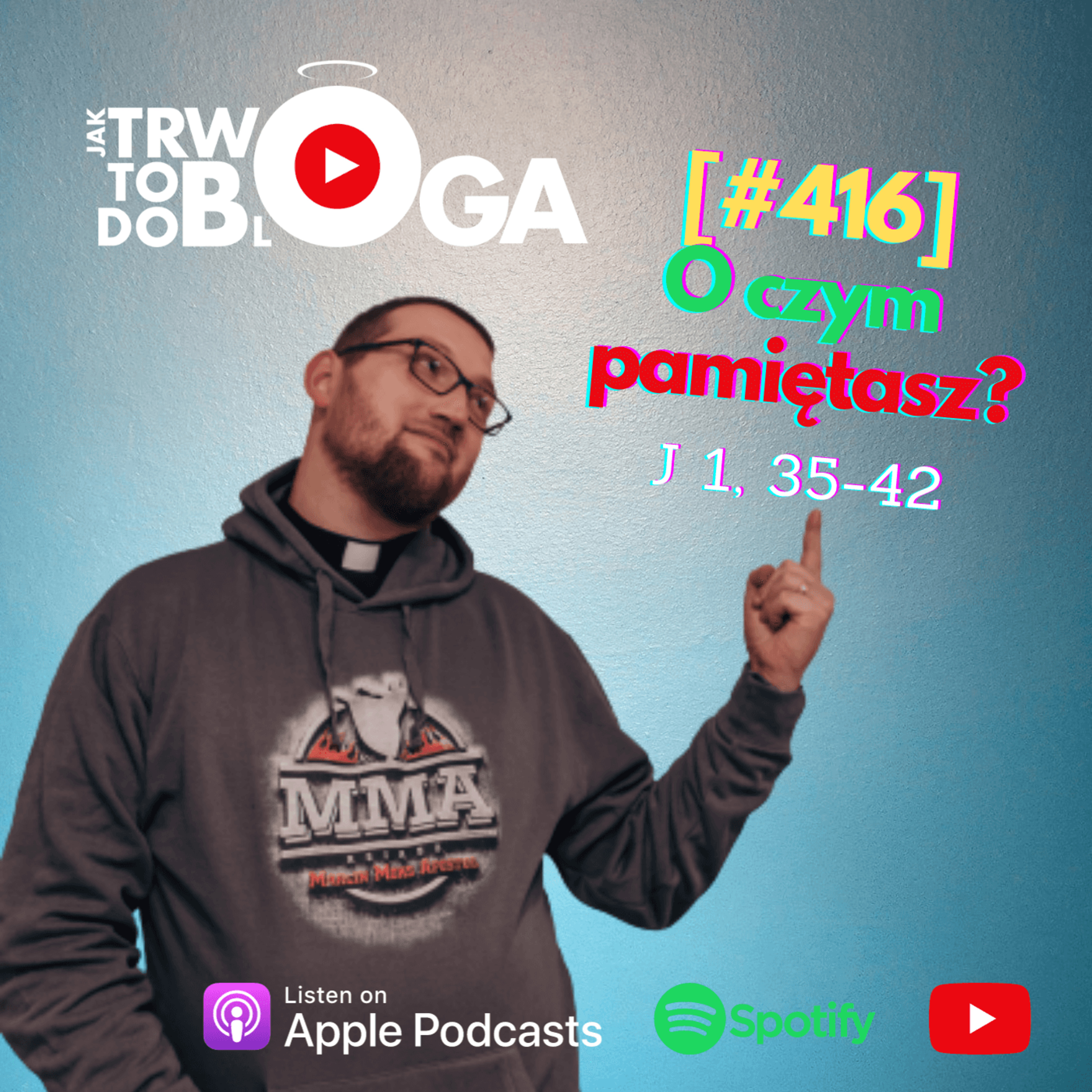 [#416] O czym pamiętasz? - 3 stycznia 2024 r.