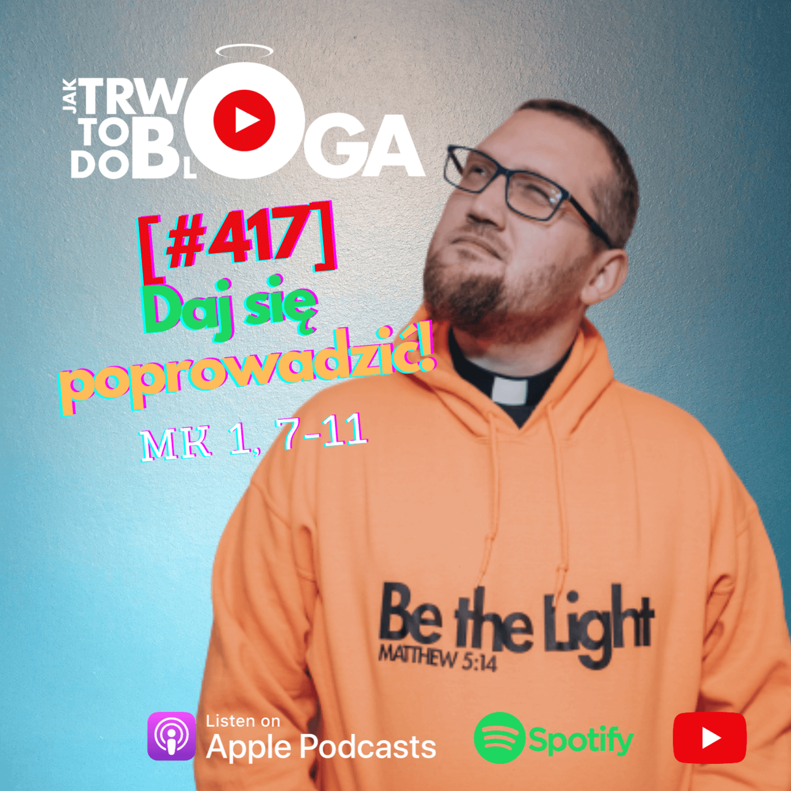 [#417] Daj się poprowadzić! - 7 stycznia 2024 r. episode artwork