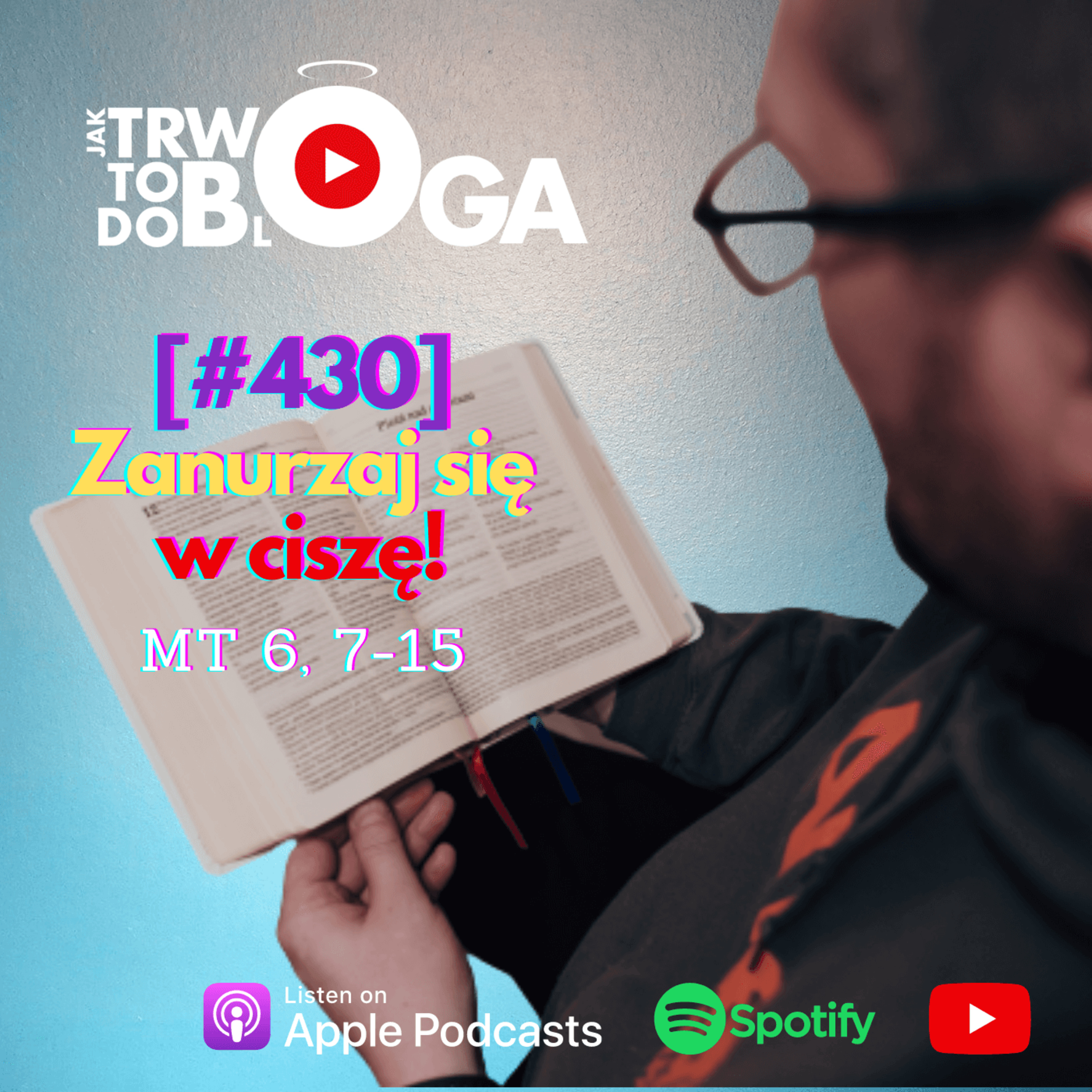 [#430] Zanurzaj się w ciszę! - 21 lutego 2024 r.