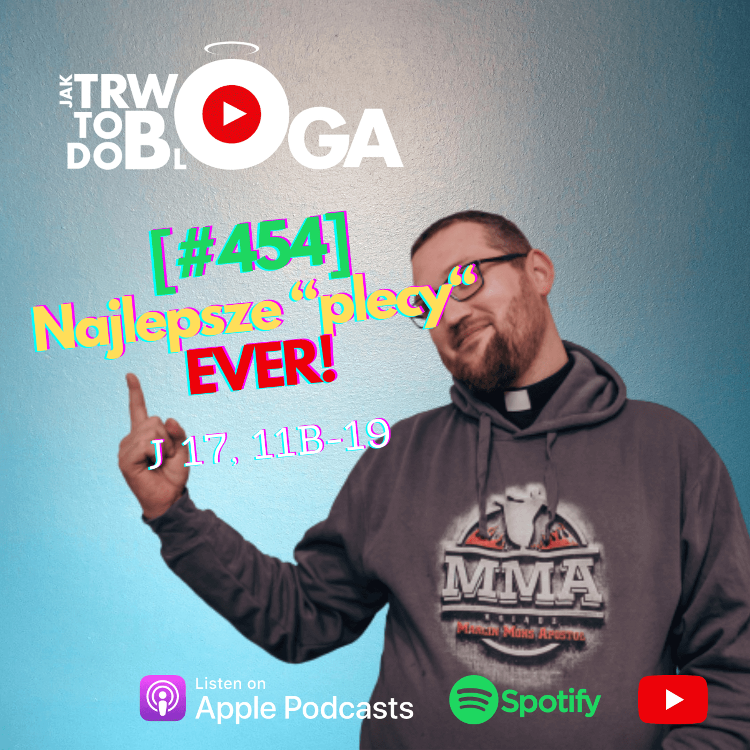 [#454] Najlepsze "plecy" EVER! -15 maja 2024 r. episode artwork