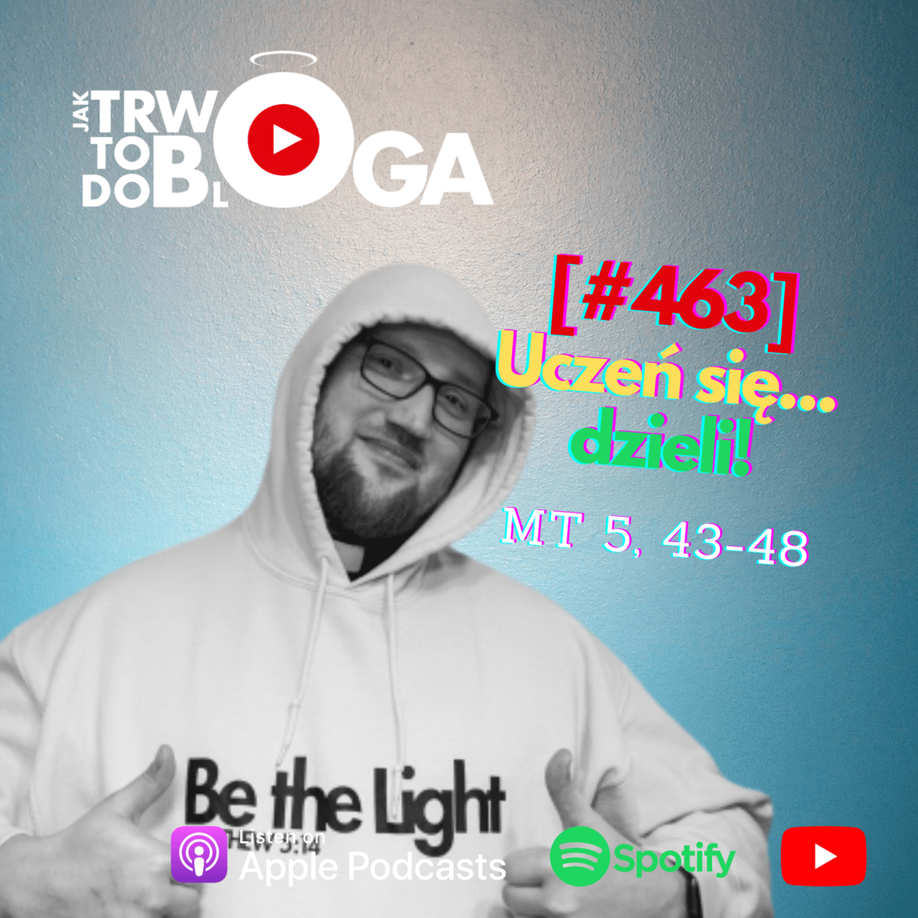 [#463] Uczeń się... dzieli! - 19 czerwca 2024 r. episode artwork