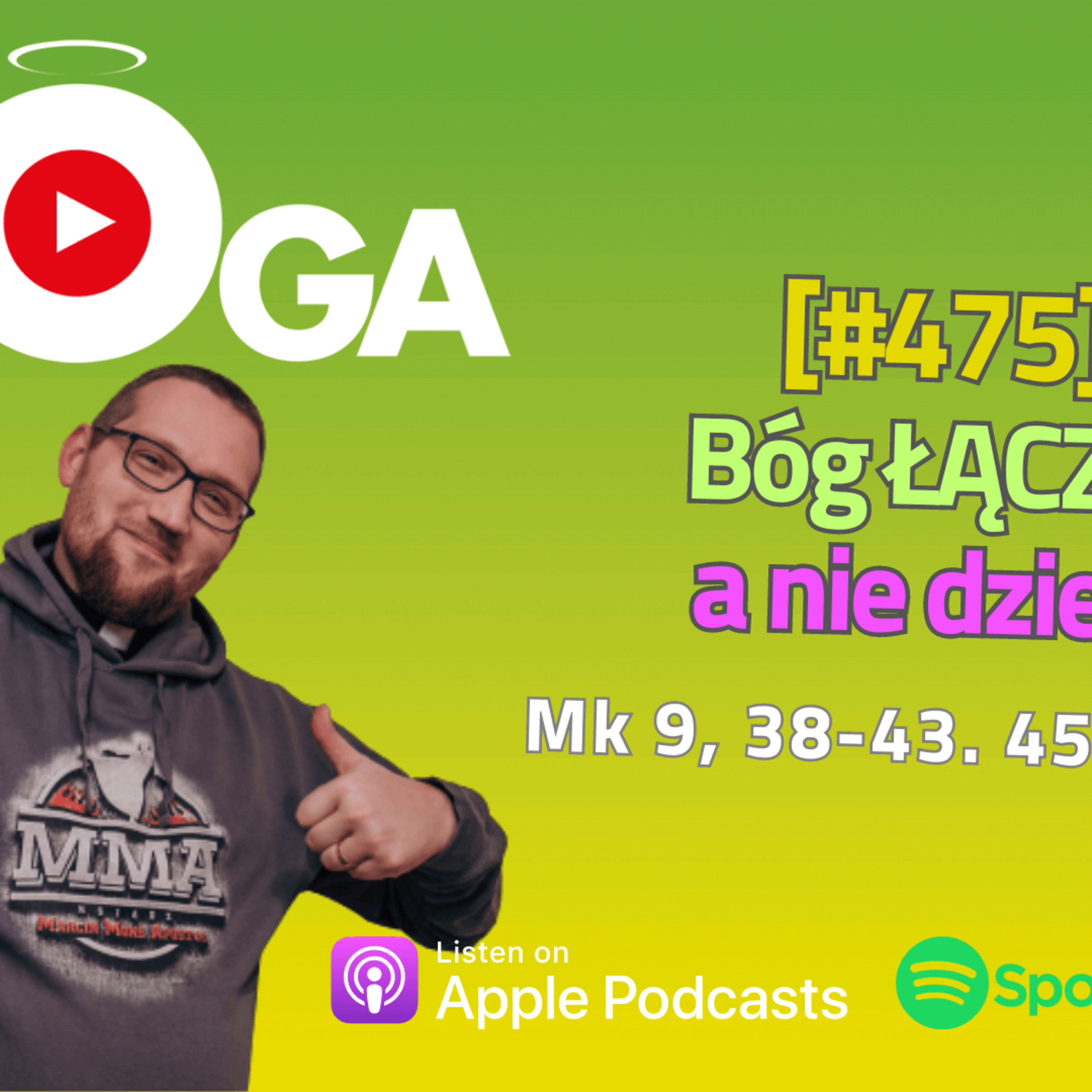 [#475] Bóg ŁĄCZY, a nie dzieli! - 29 września 2024 r. episode artwork
