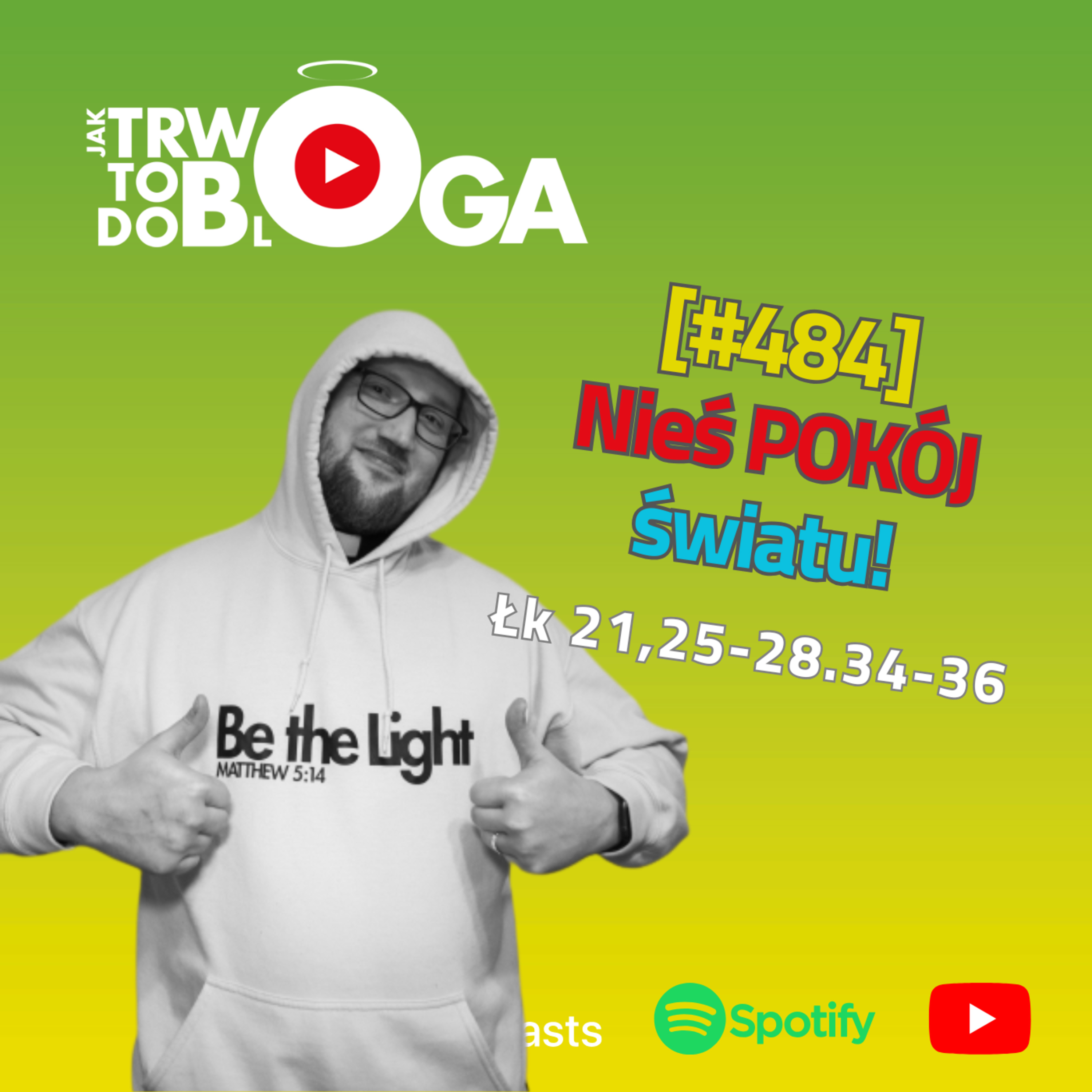 [#484] Nieś POKÓJ światu! - 1 grudnia 2024 r.