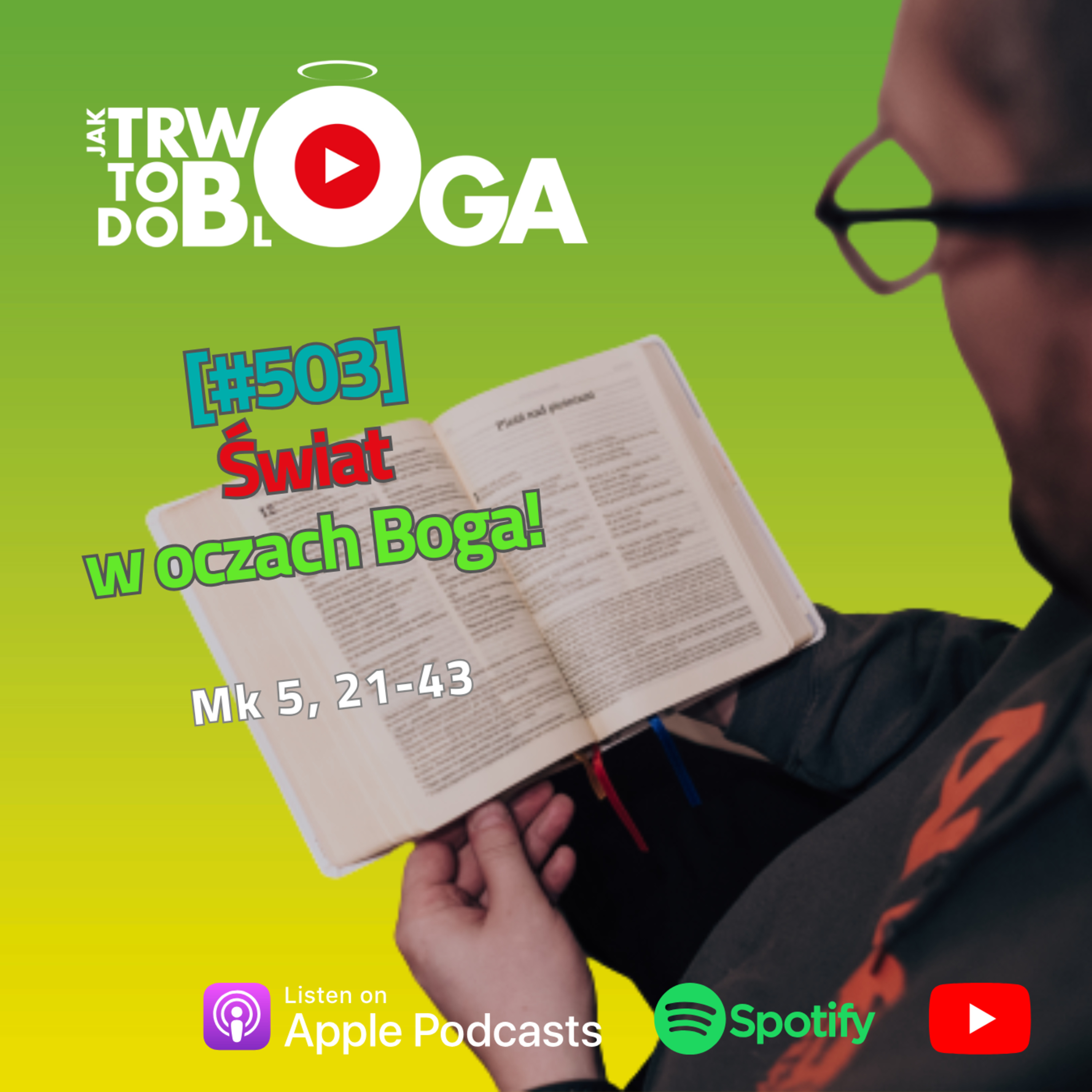 [#503] Świat w oczach Boga! - 5 lutego 2025 r. episode artwork