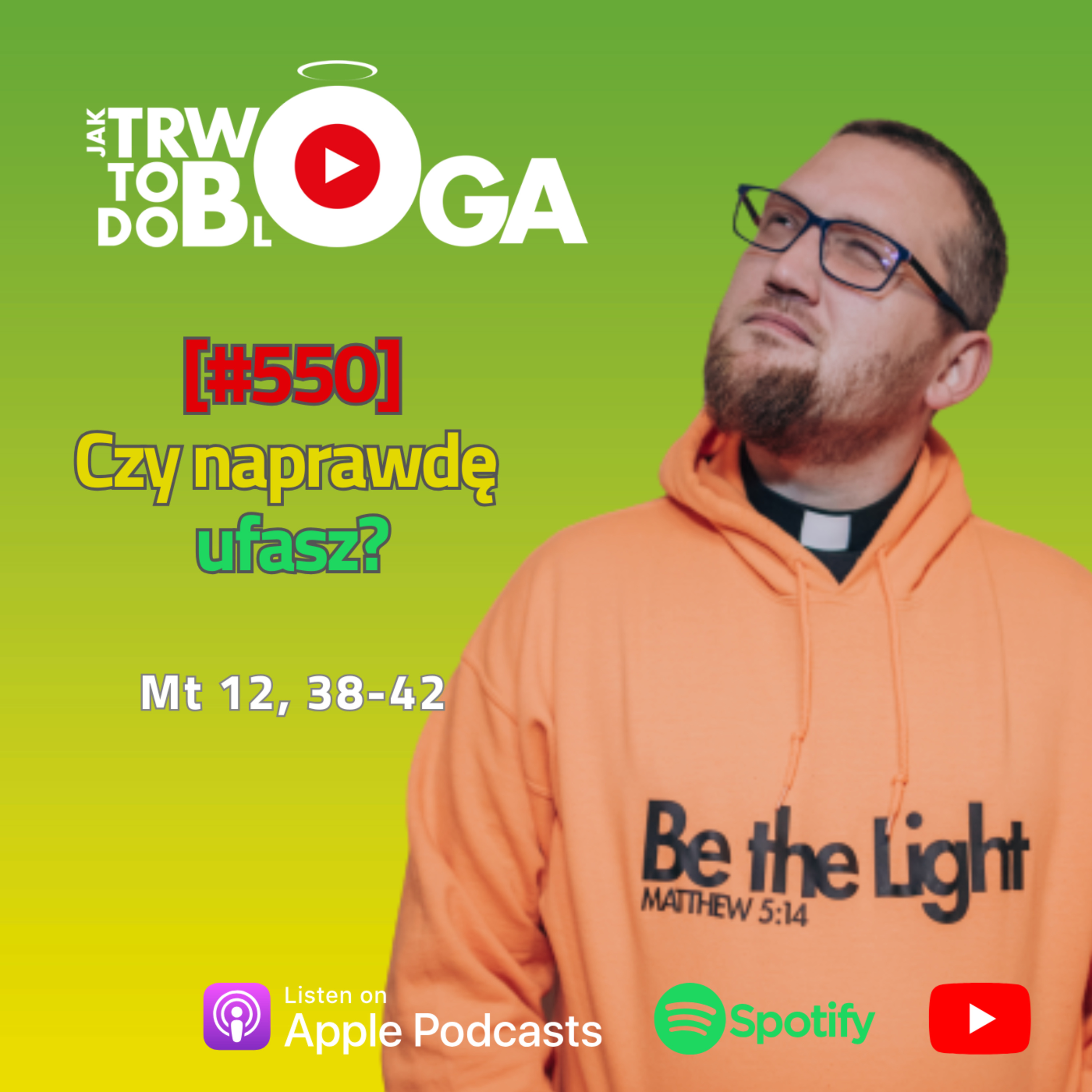 [#550] Czy naprawdę ufasz? - 23 lipca 2025 r.