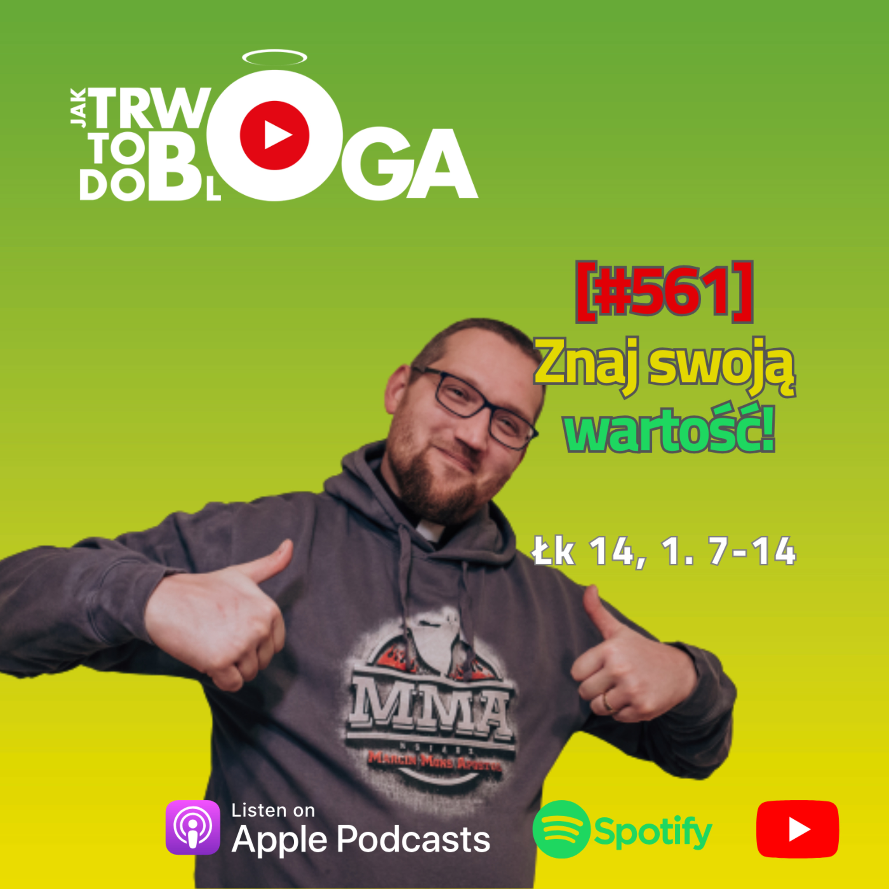 [#561] Znaj swoją wartość! - 31 sierpnia 2025 r.