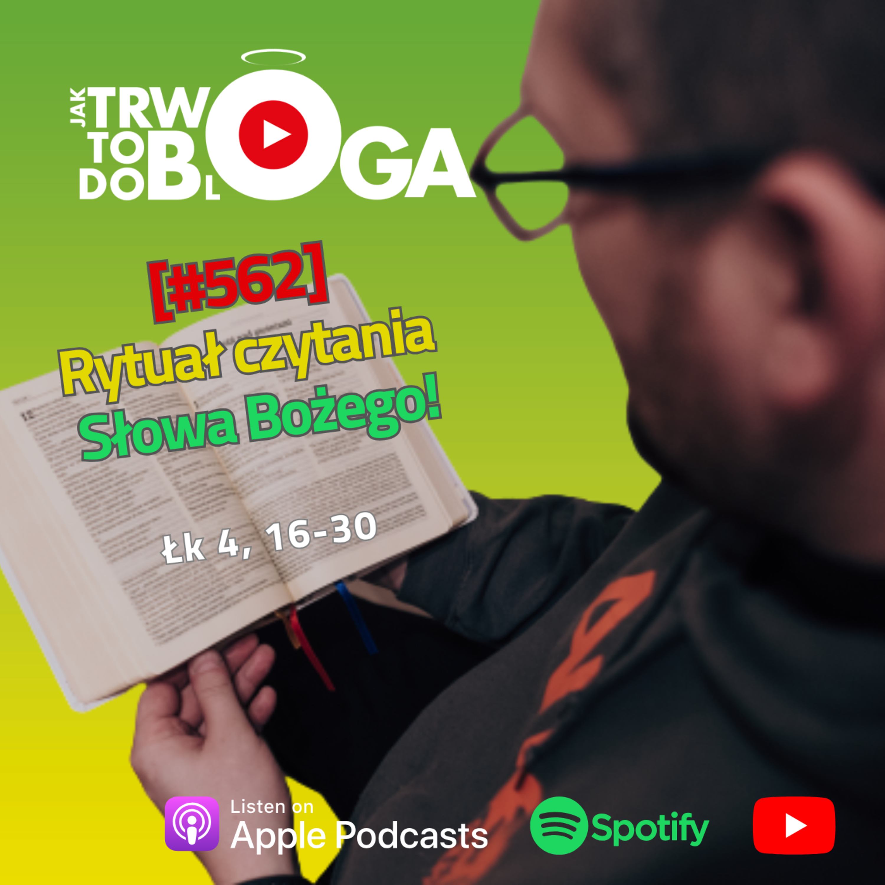 [#562] Rytuał czytania Słowa Bożego! - 3 września 2025 r. episode artwork