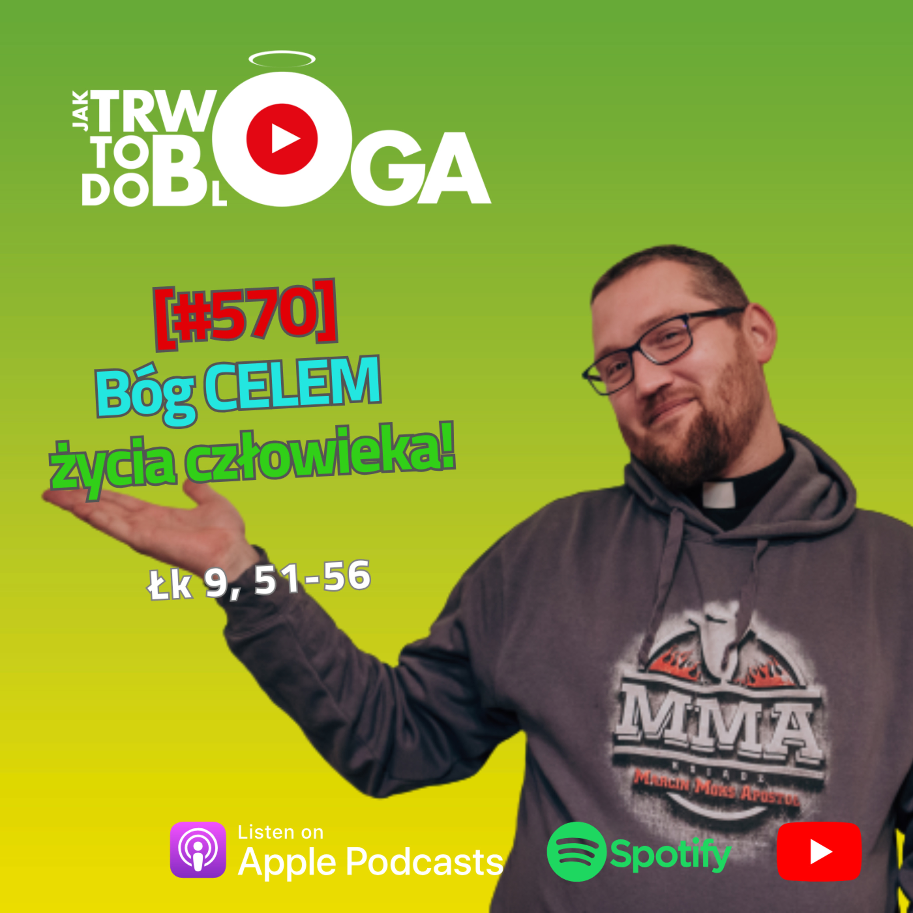 [#570] Bóg celem życia człowieka! - 1 października 2025 r.