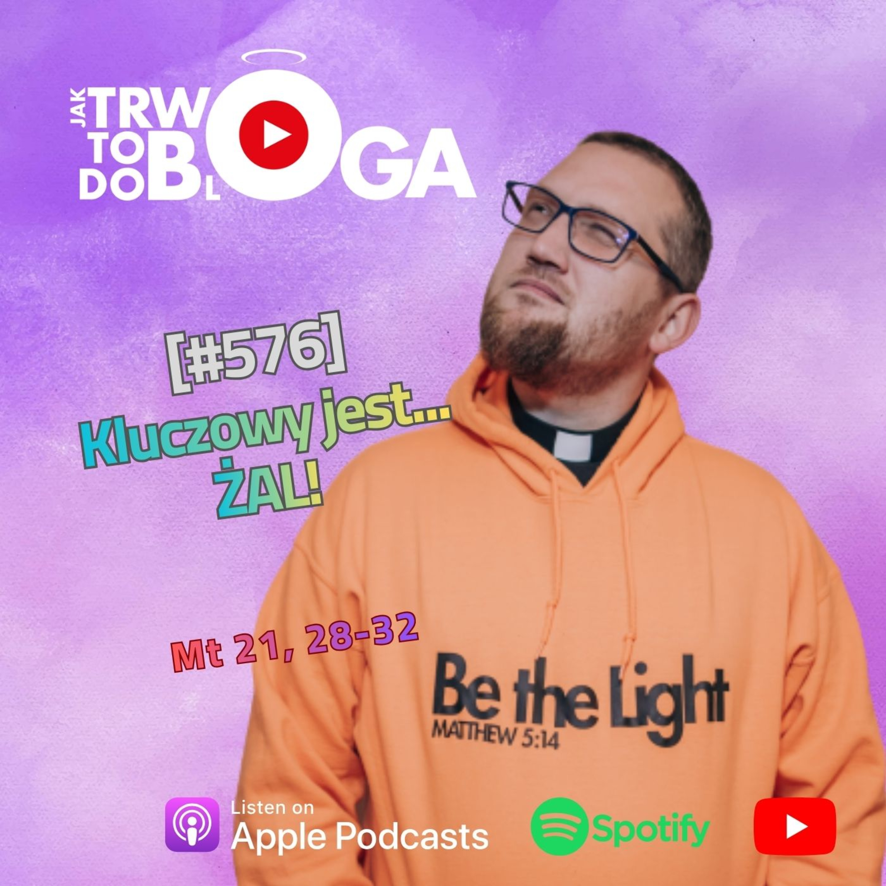 [#576] Kluczowy jest... ŻAL! - 17 grudnia 2025 r. episode artwork